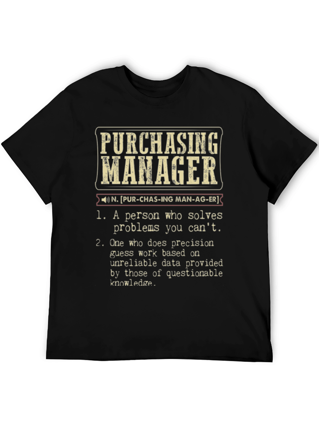 Purchasing Manager Definition T-Shirt