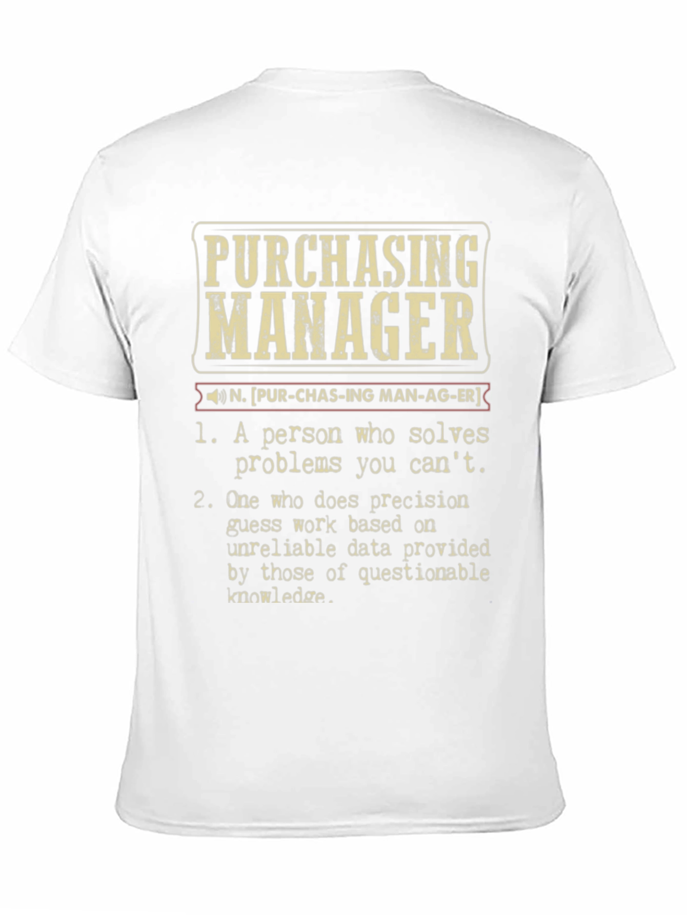 Purchasing Manager Definition T-Shirt