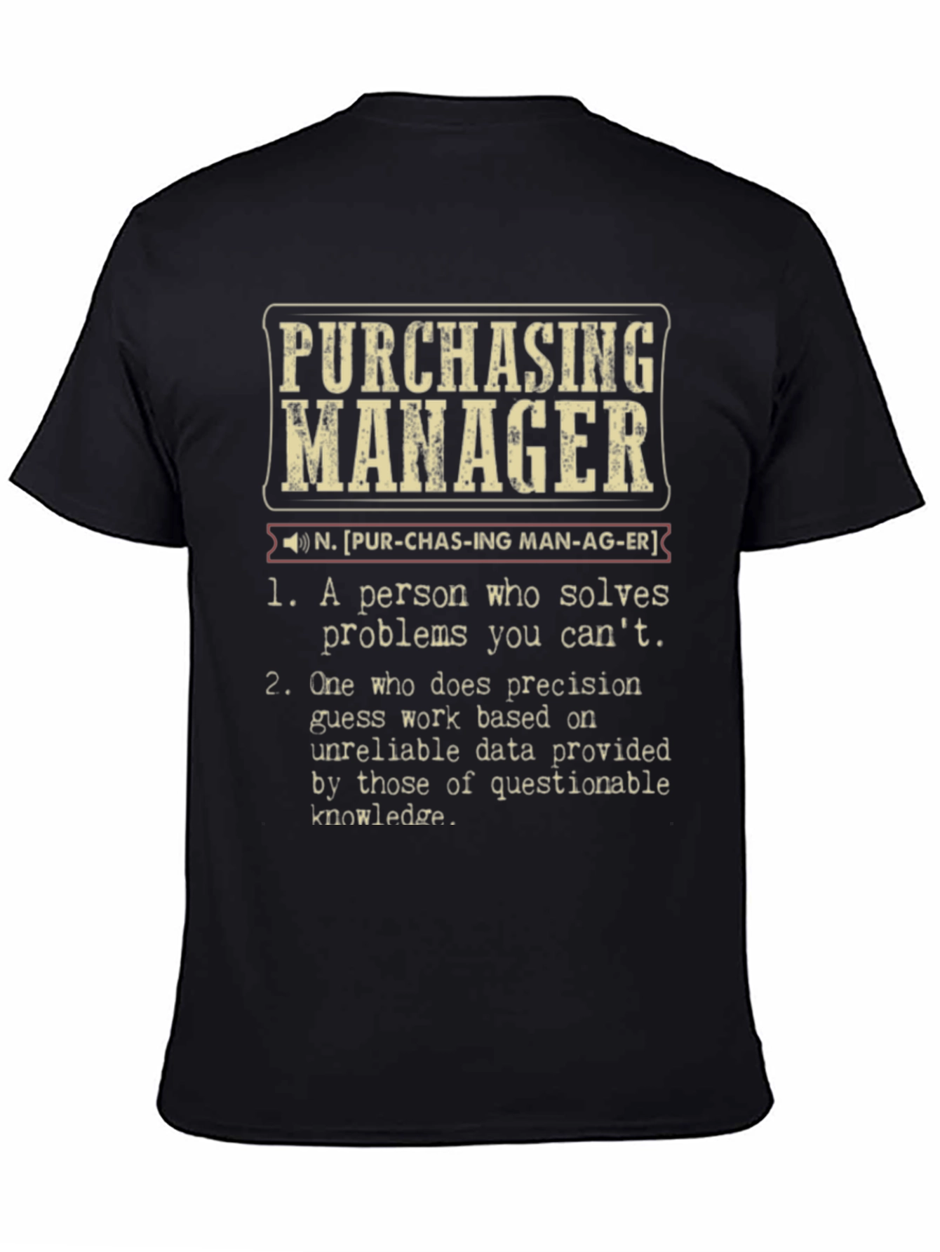 Purchasing Manager Definition T-Shirt