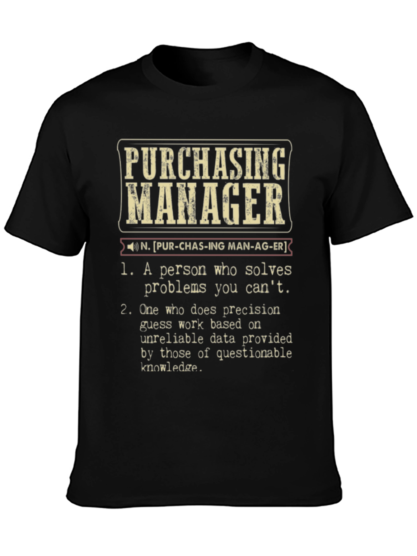 Purchasing Manager Definition T-Shirt