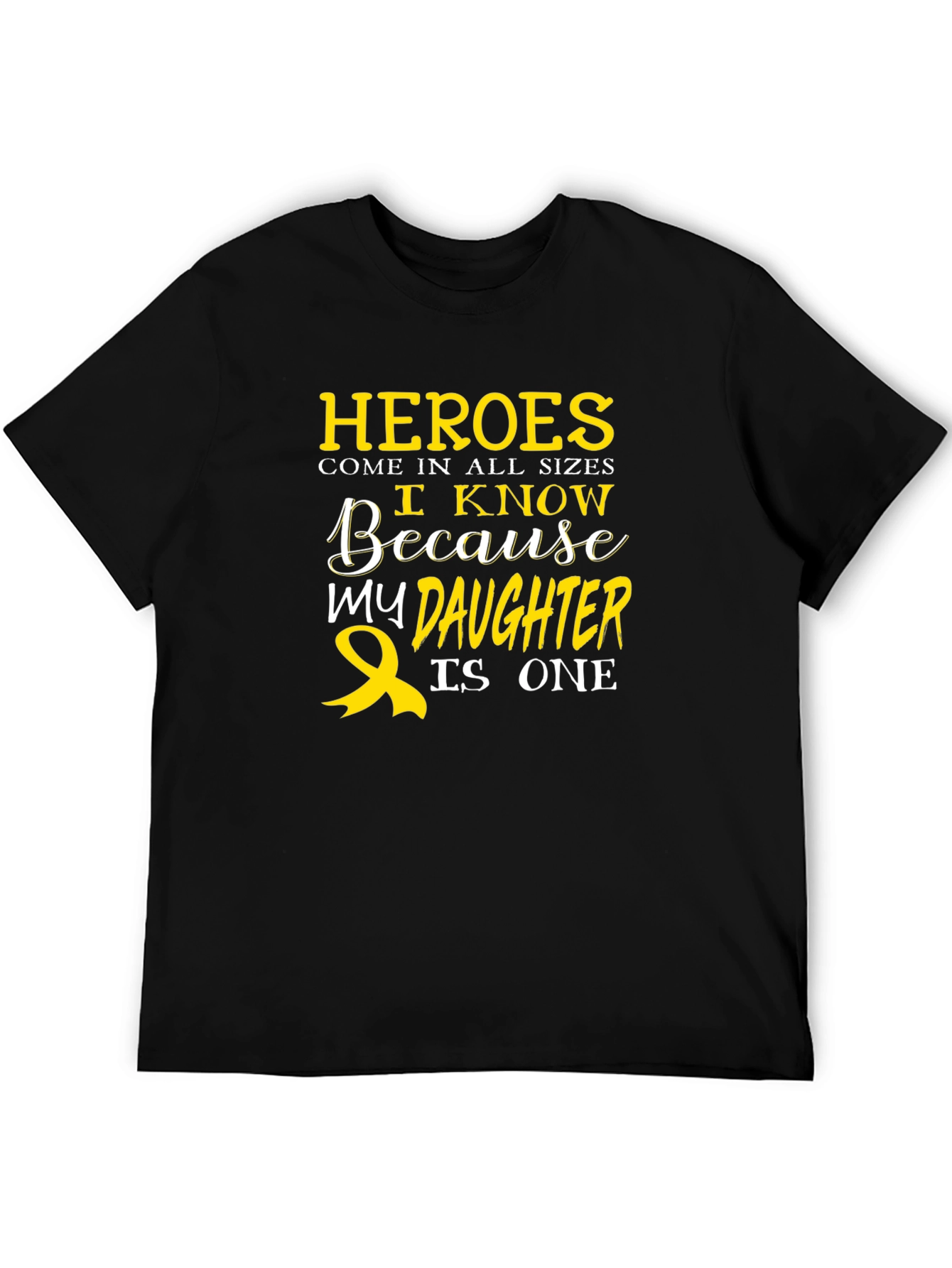 Heroes Daughter T-Shirt: Awareness Support Tee