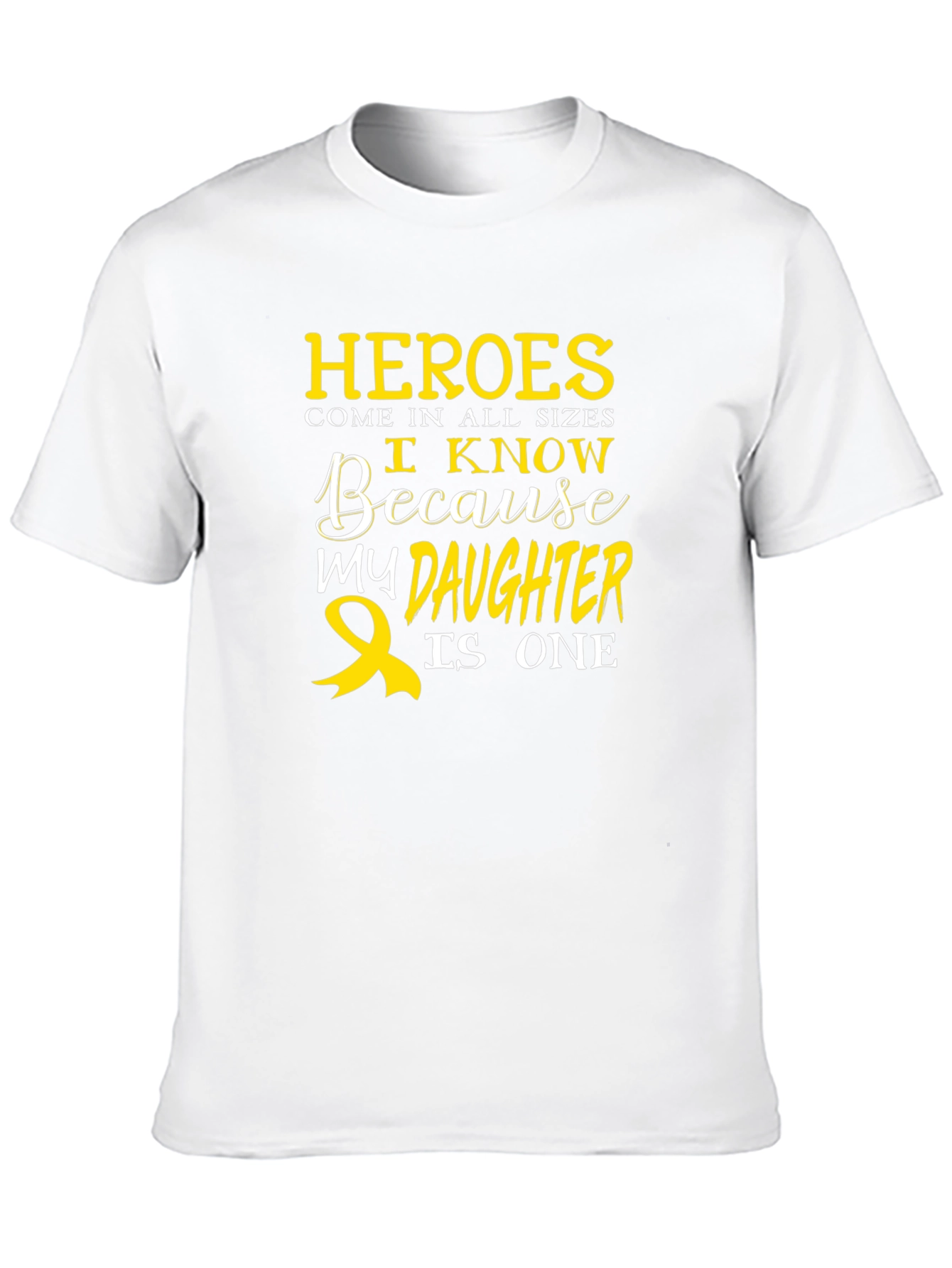 Heroes Daughter T-Shirt: Awareness Support Tee