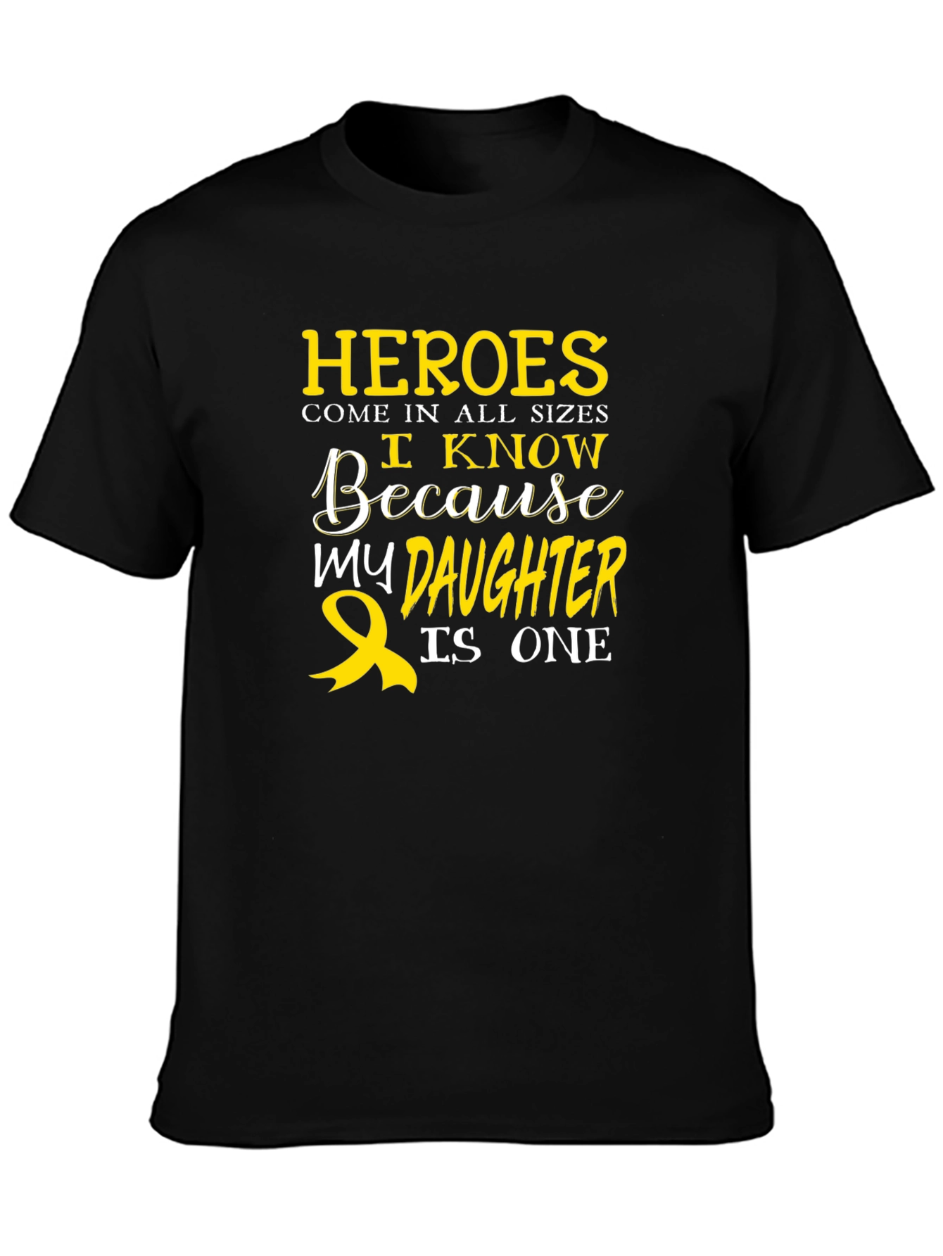 Heroes Daughter T-Shirt: Awareness Support Tee