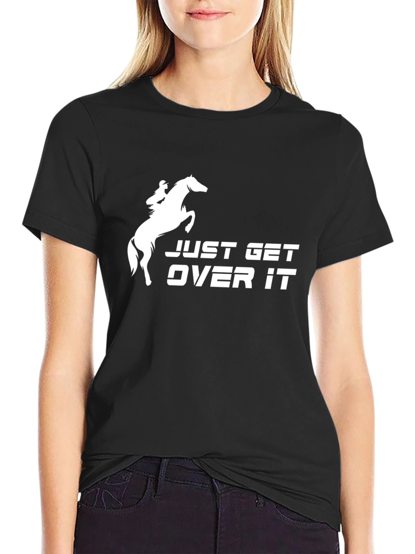 Just Get Over It Horse Rider Black T-Shirt