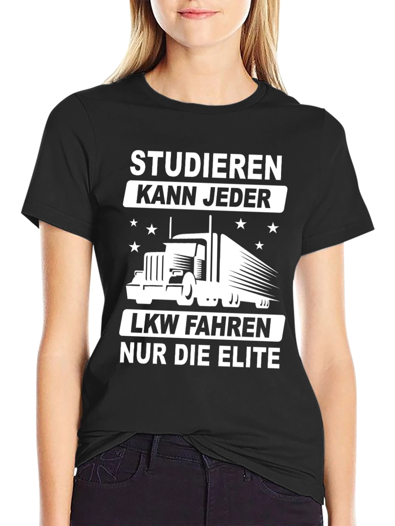 Trucker Elite T-Shirt - German Slogan