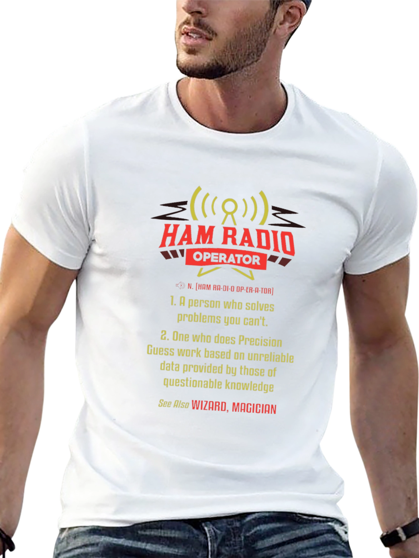 Ham Radio Operator T-Shirt - Wizard Magician Definition