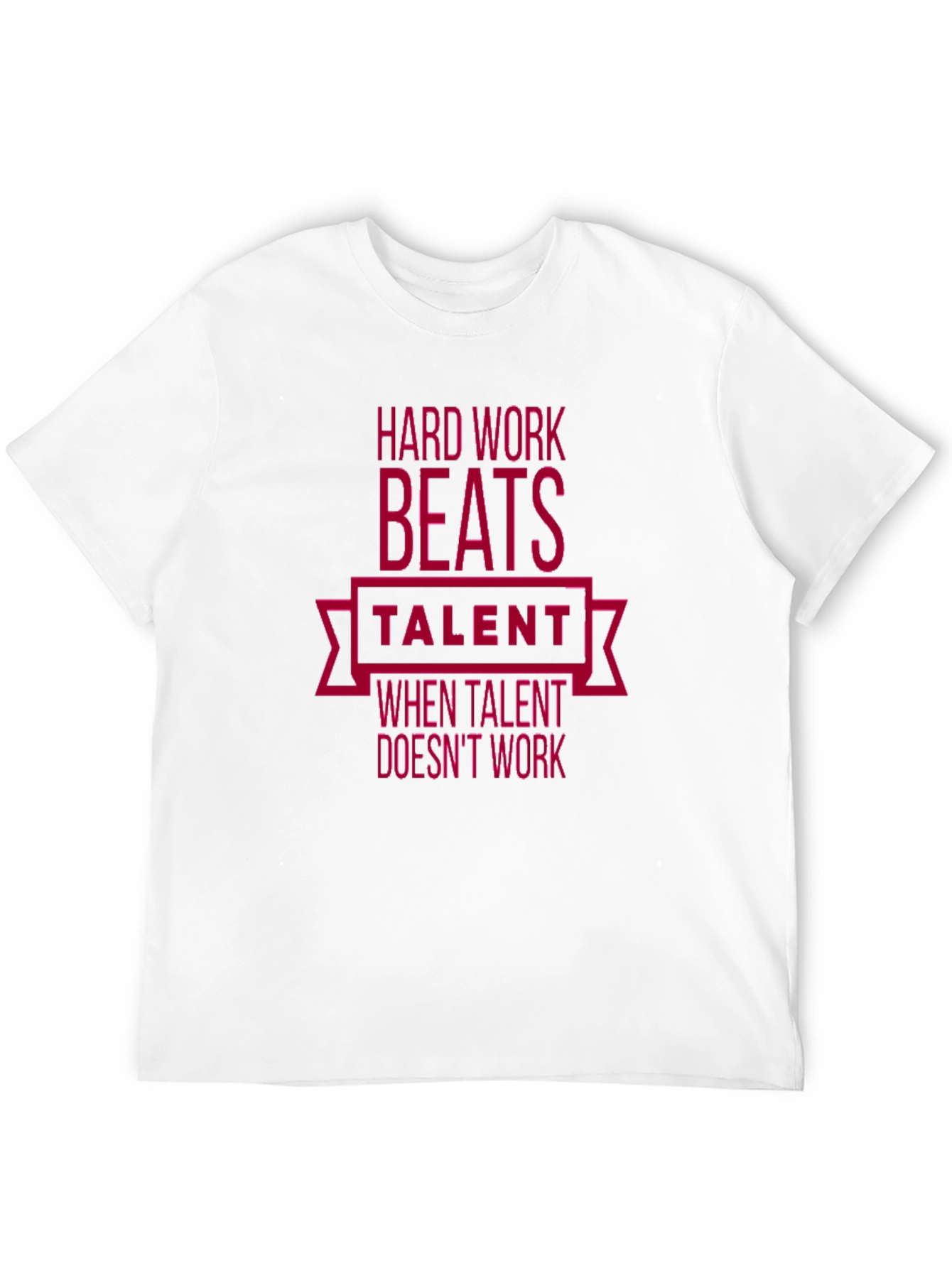 Hard Work Beats Talent Graphic Tee