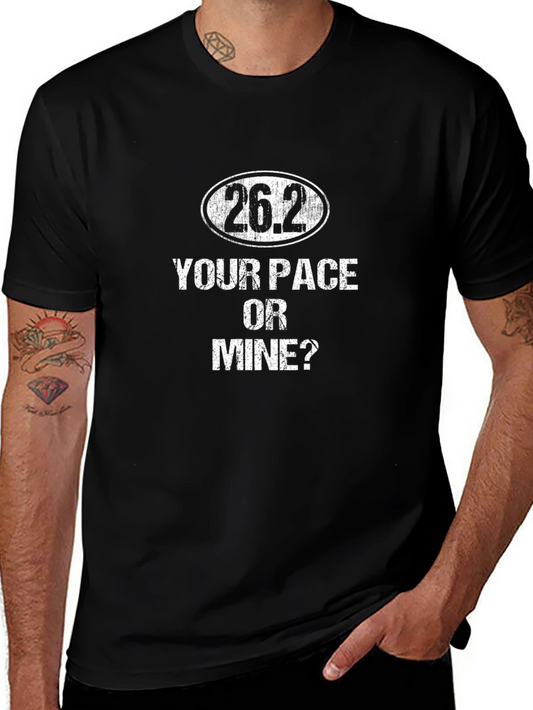 26.2 Marathon T-Shirt - Your Pace or Mine? Black Tee