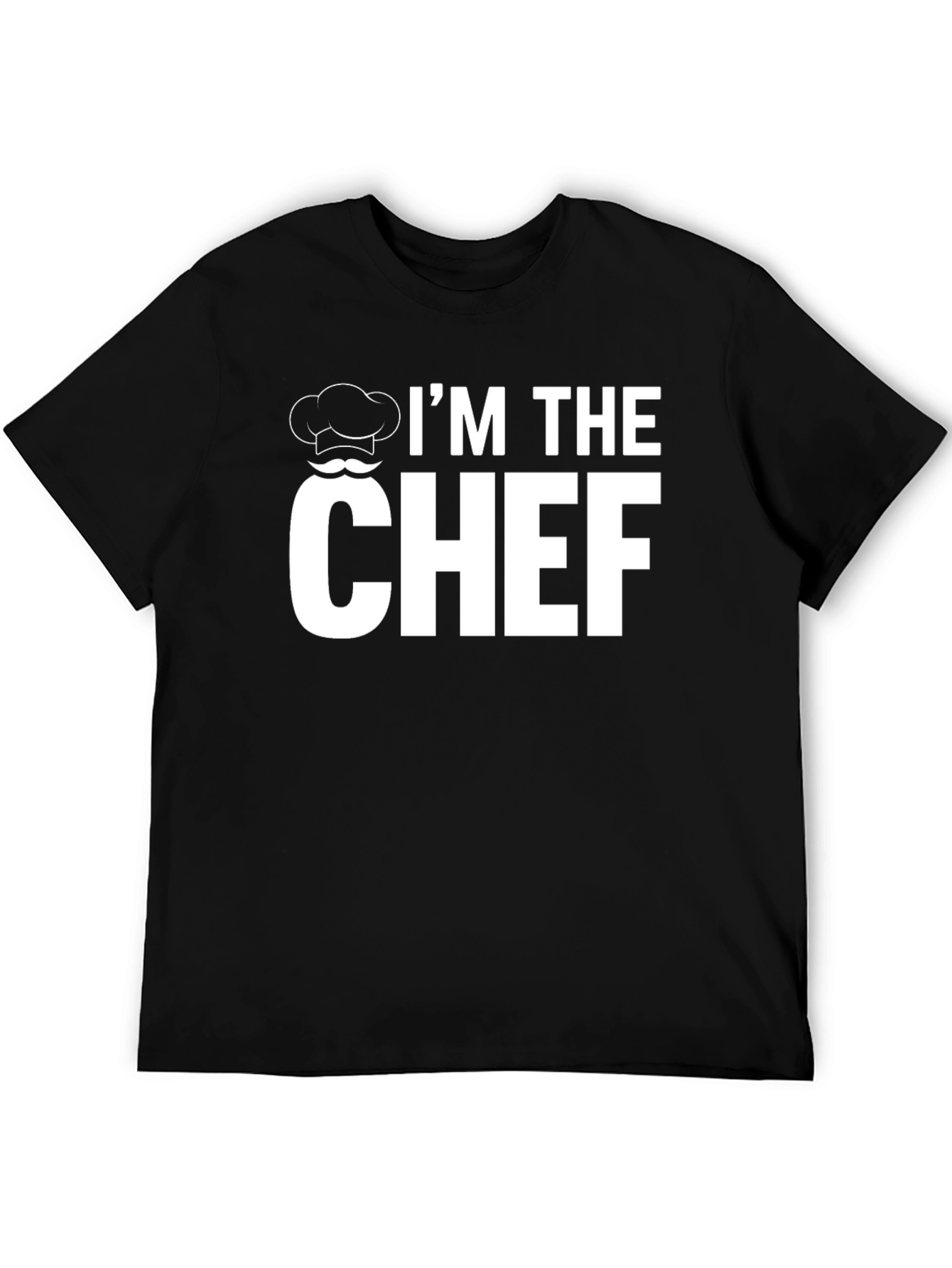 Im The Chef T-Shirt - Funny Culinary Design