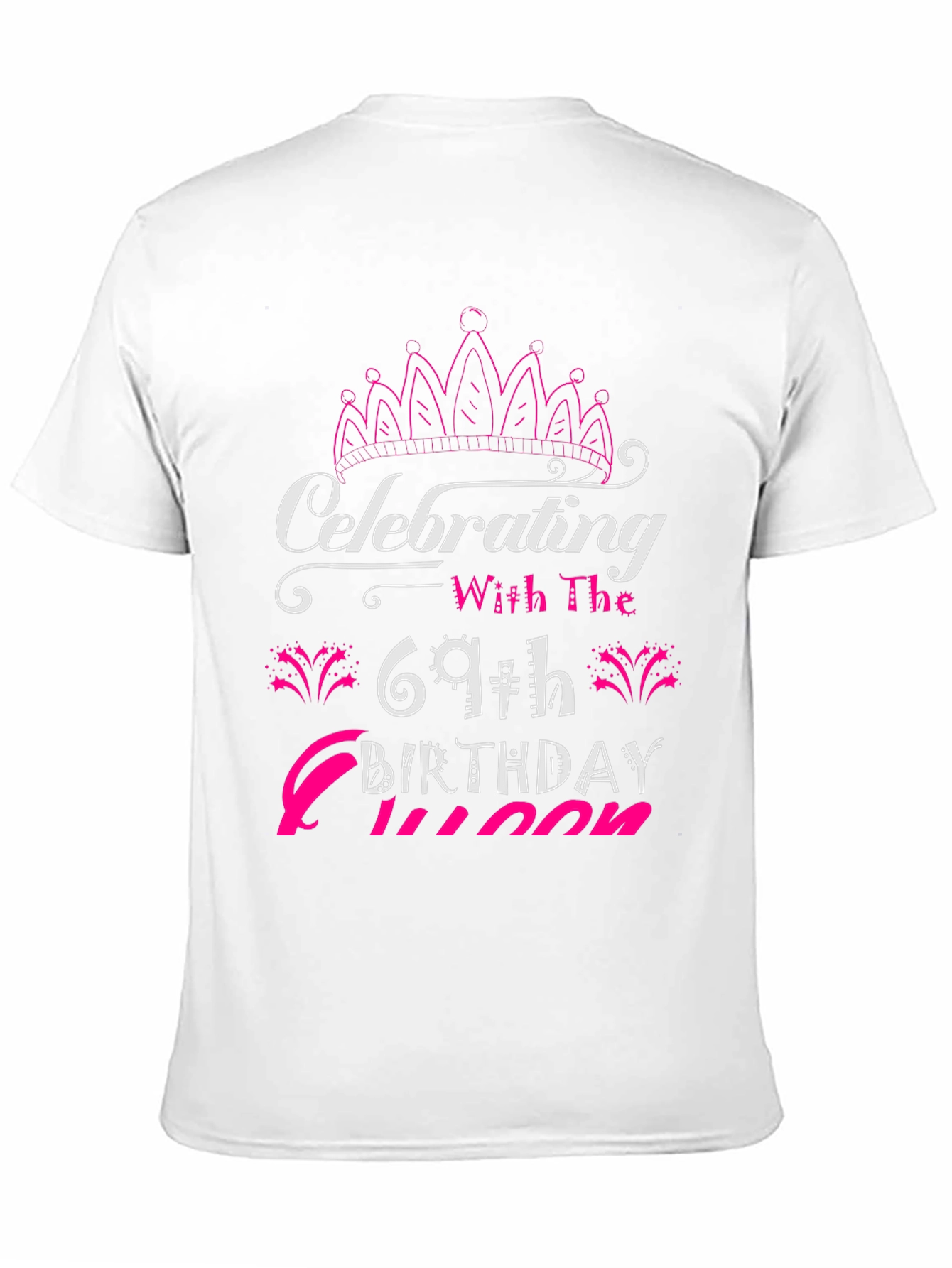 Celebrating 69th Birthday Queen T-Shirt