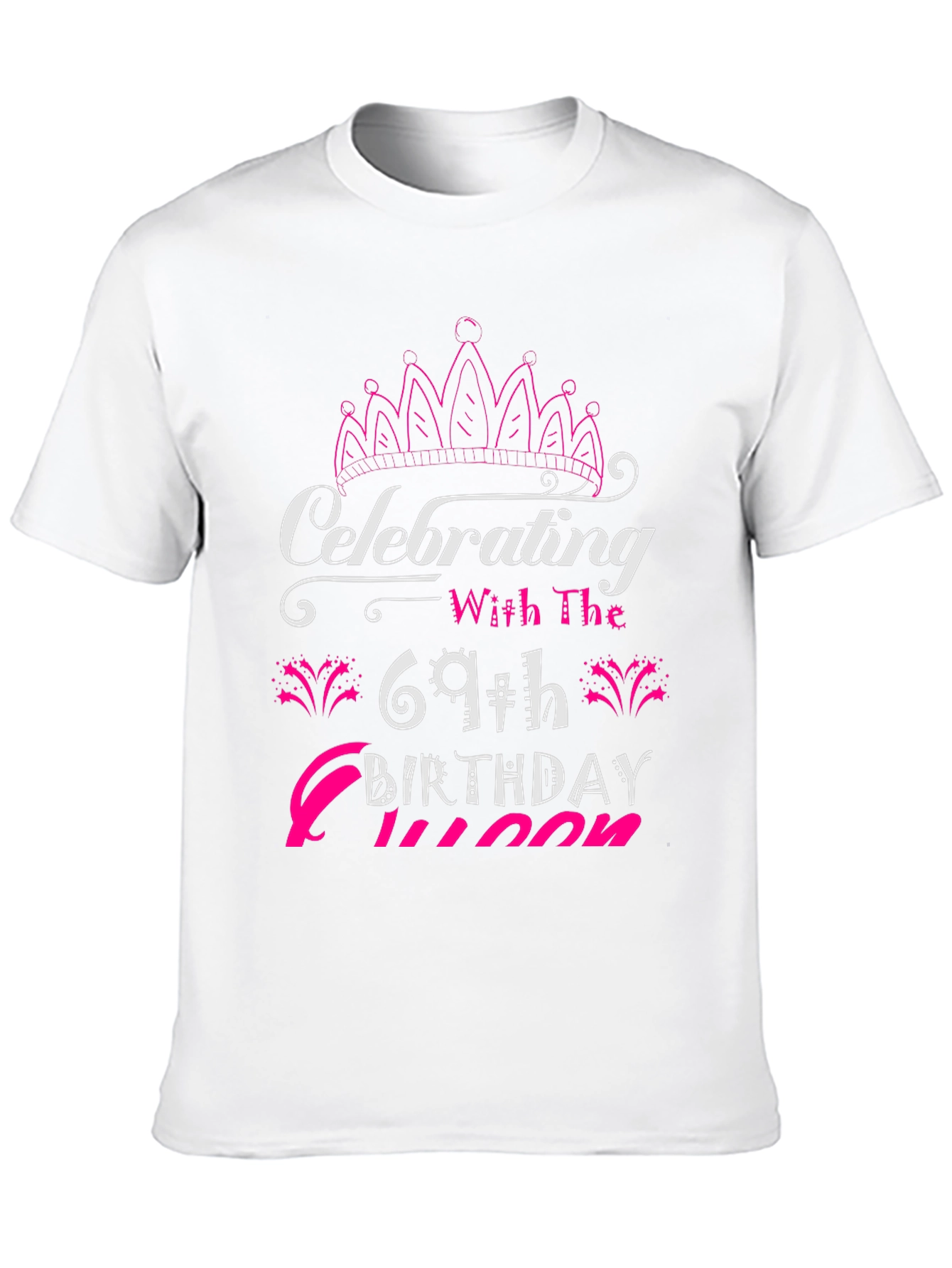 Celebrating 69th Birthday Queen T-Shirt
