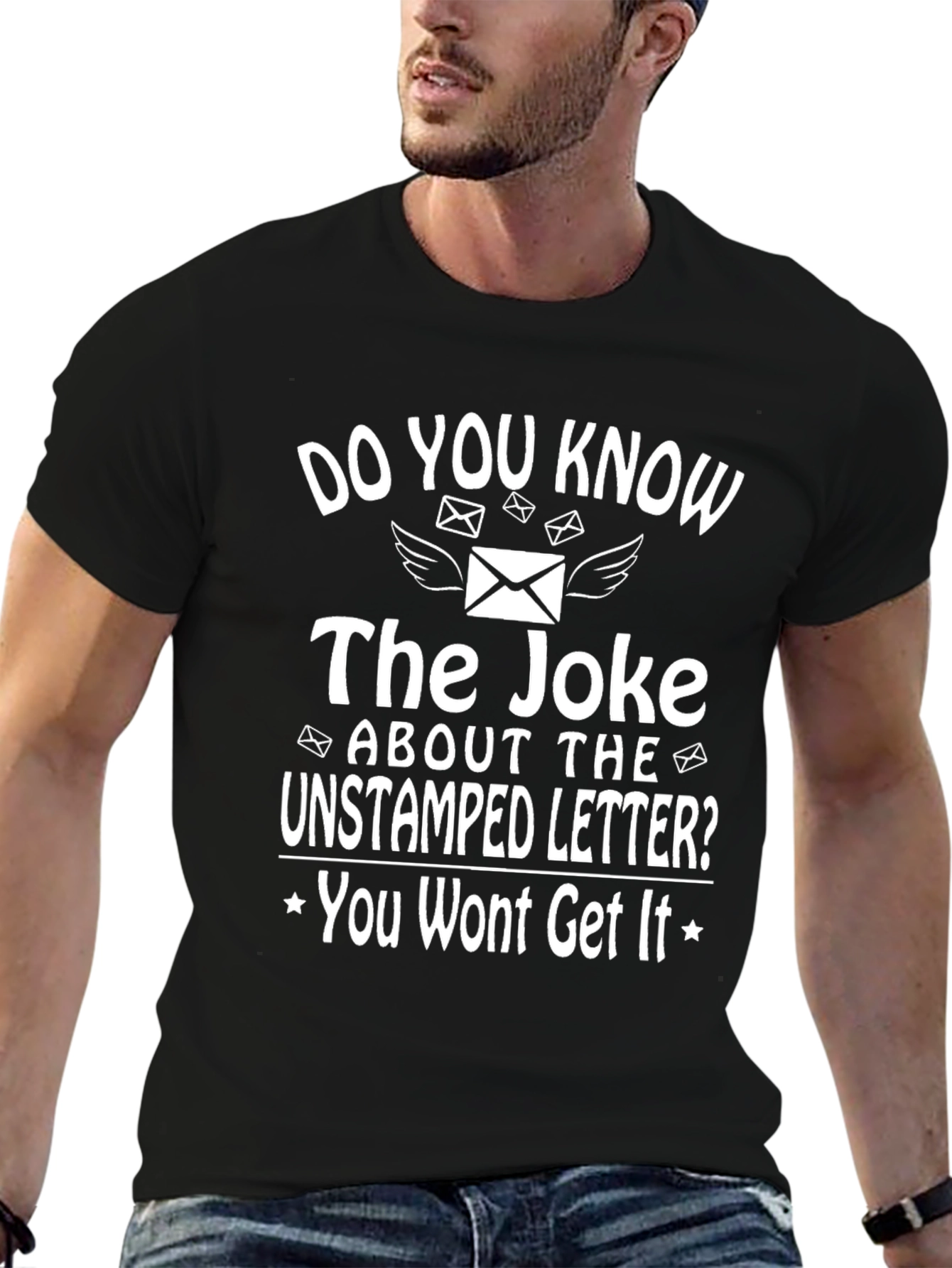 Funny Postal Worker T-Shirt - Unstamped Letter Joke