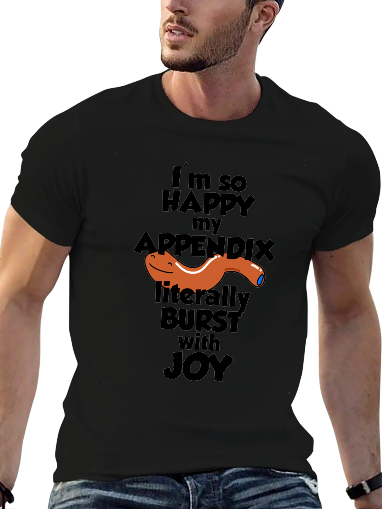 Funny Appendix Burst T-Shirt - Im So Happy Joy