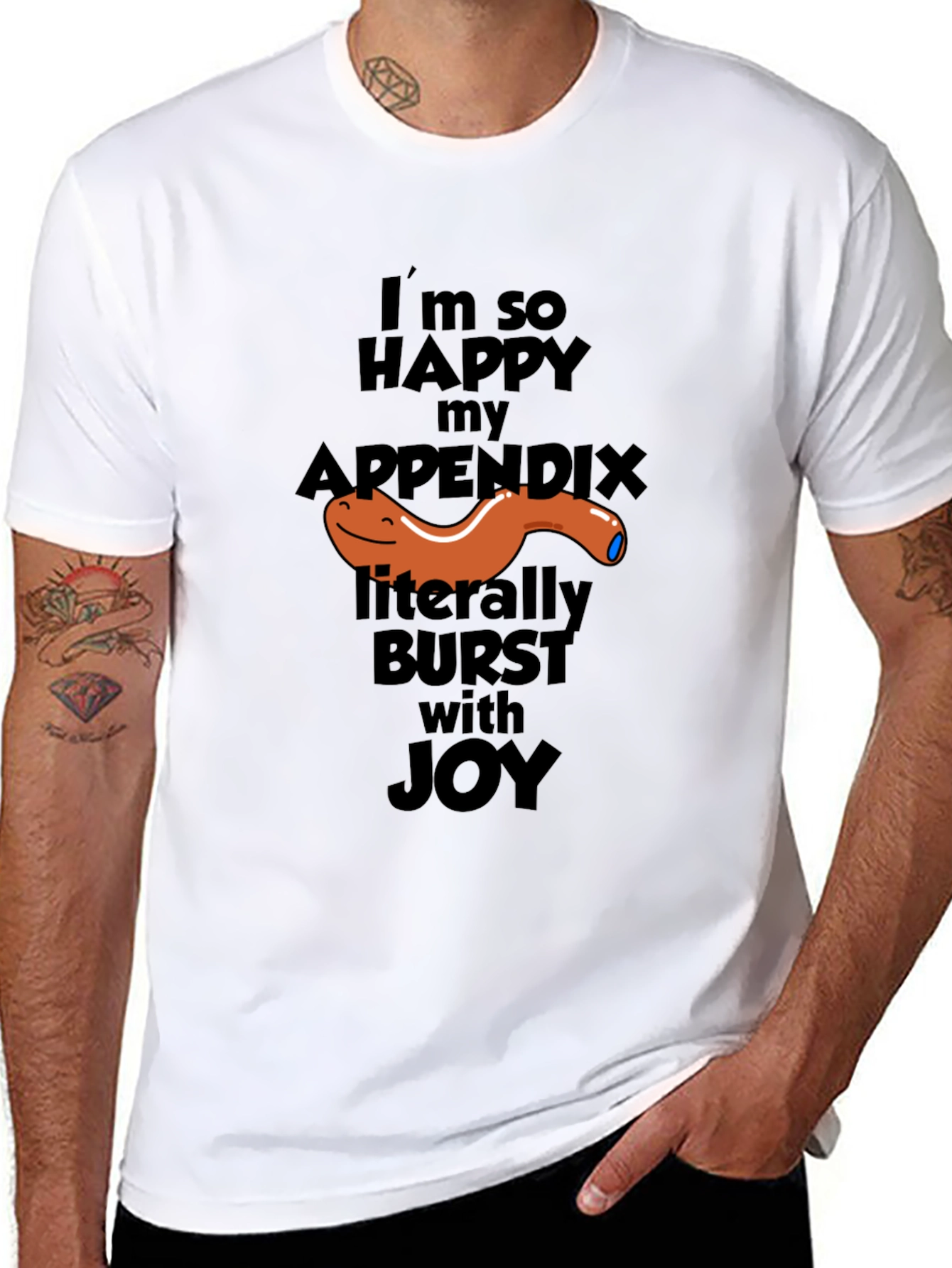 Funny Appendix Burst T-Shirt - Im So Happy Joy