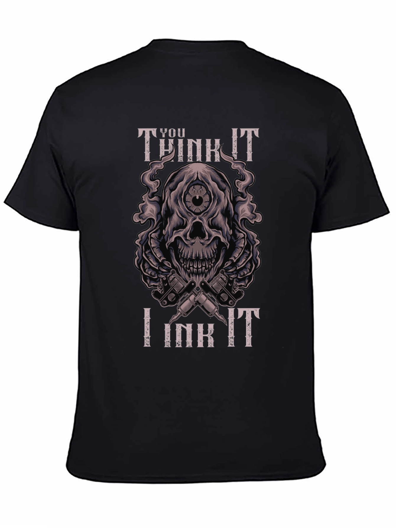 Think It Ink It Tattoo T-Shirt