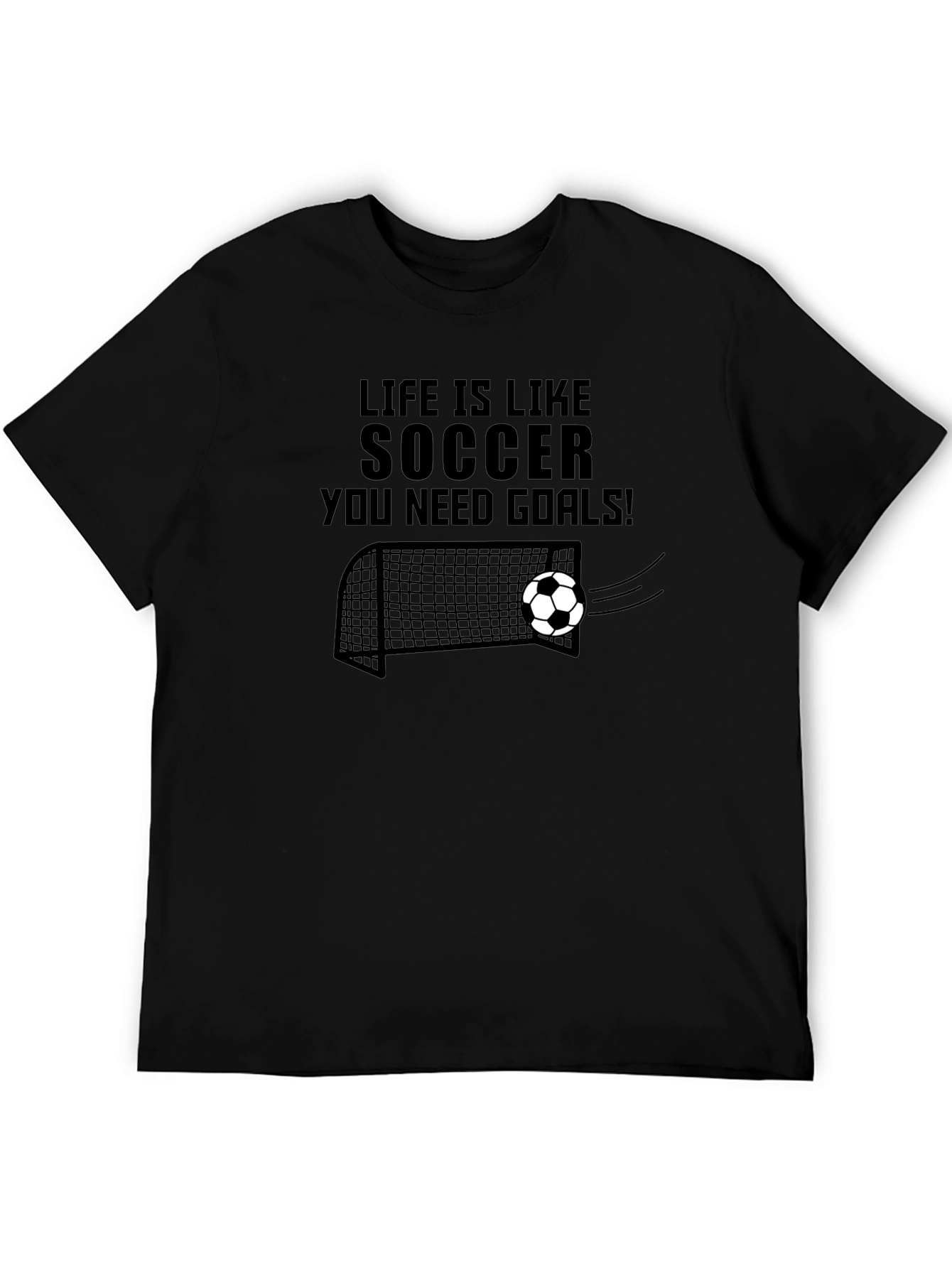 Life is Like Soccer T-Shirt