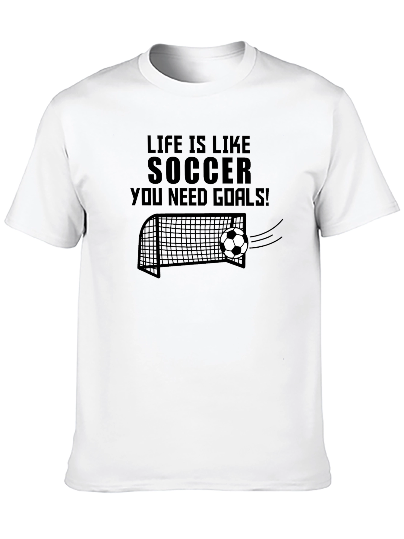 Life is Like Soccer T-Shirt