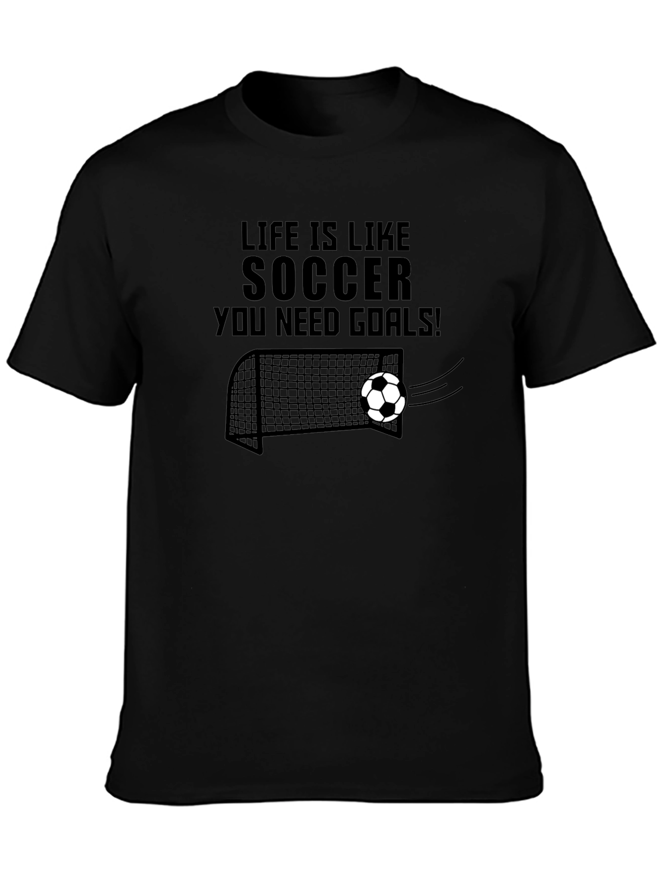 Life is Like Soccer T-Shirt