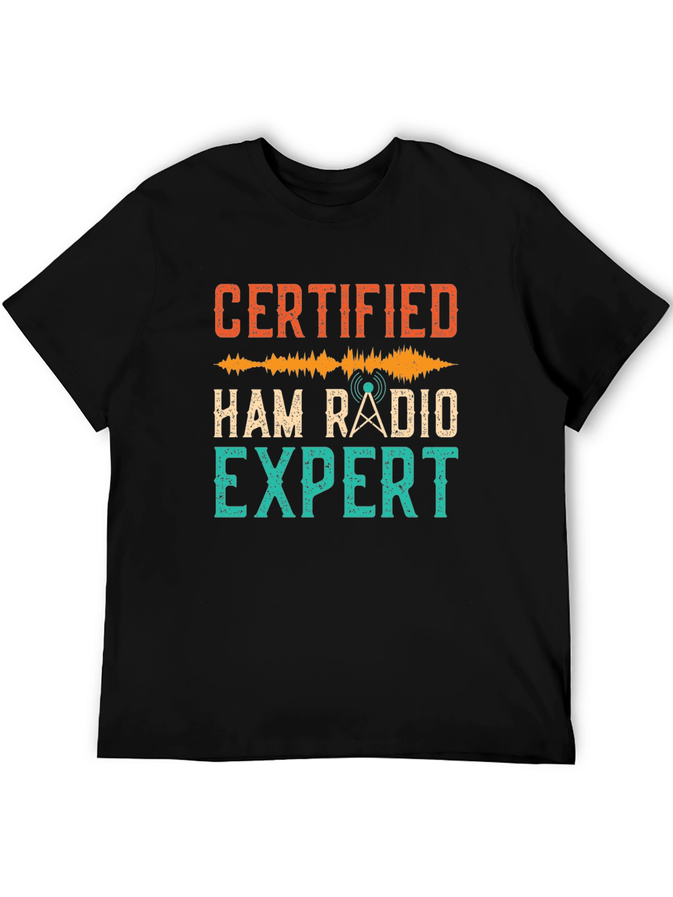 Certified Ham Radio Expert Graphic Tee
