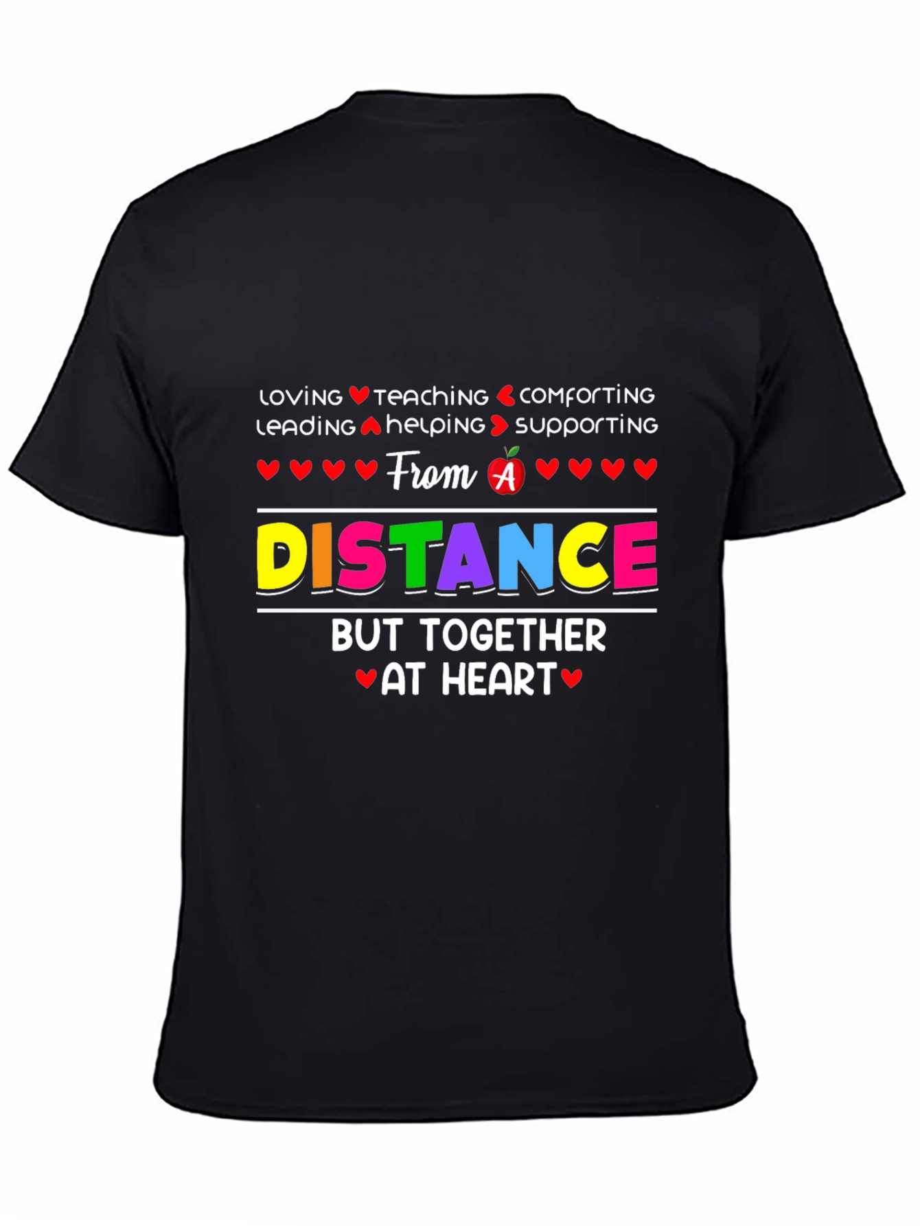 Distance Teaching Heart T-Shirt
