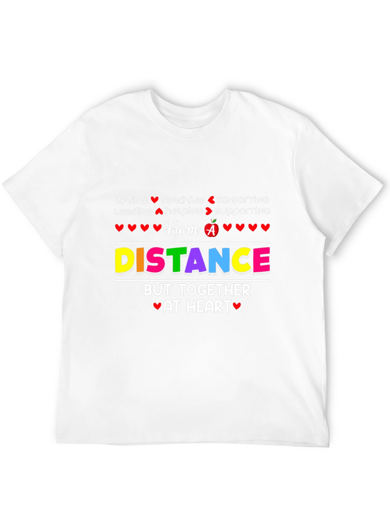 Distance Teaching Heart T-Shirt