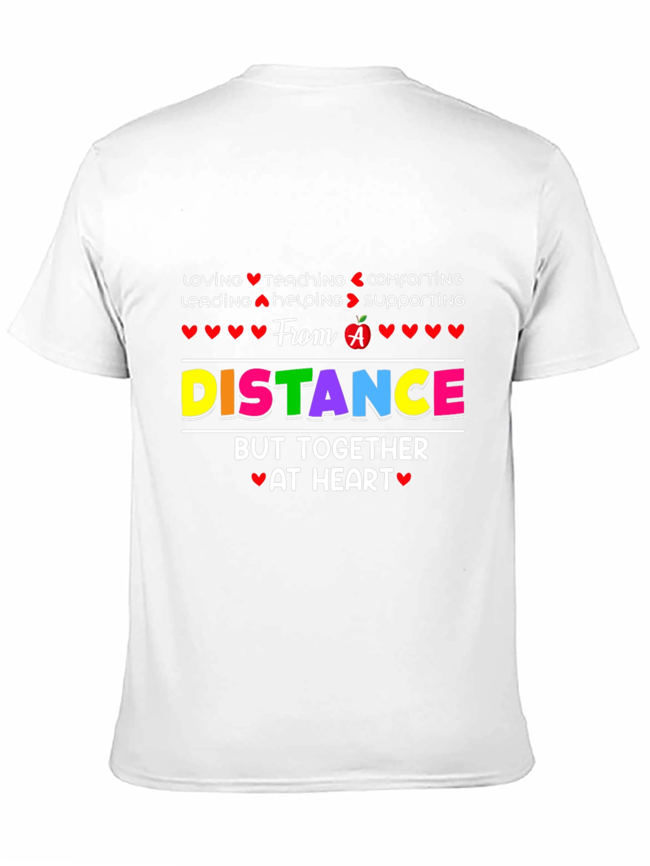 Distance Teaching Heart T-Shirt