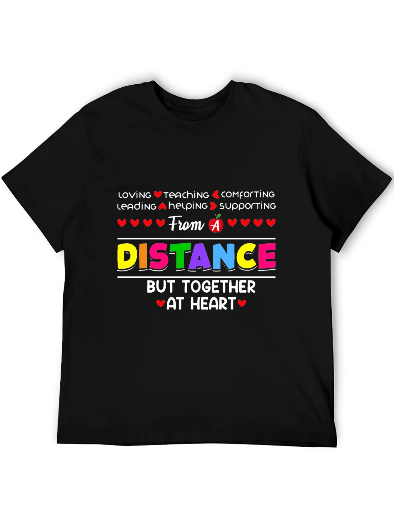 Distance Teaching Heart T-Shirt