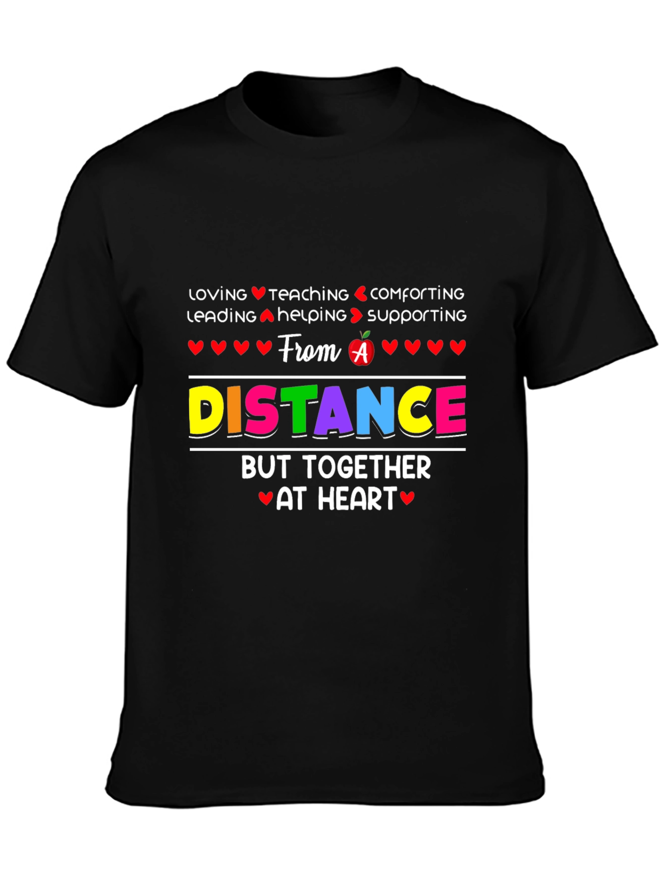 Distance Teaching Heart T-Shirt
