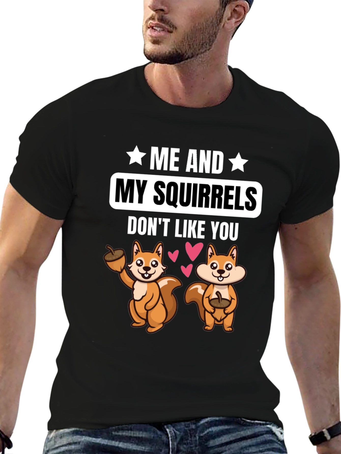 Me and My Squirrels T-Shirt
