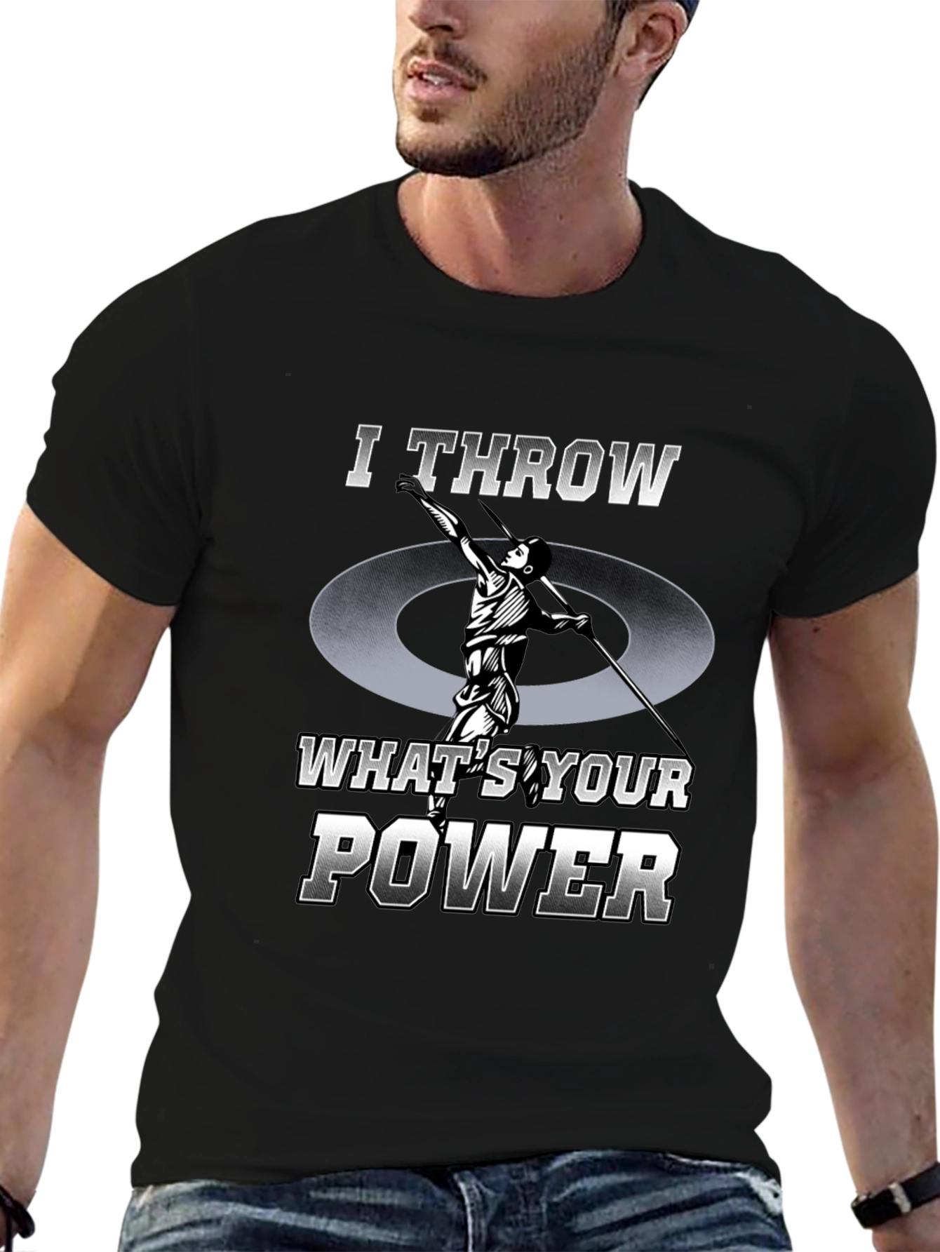 I Throw Whats Your Power T-Shirt - Athletic Tee