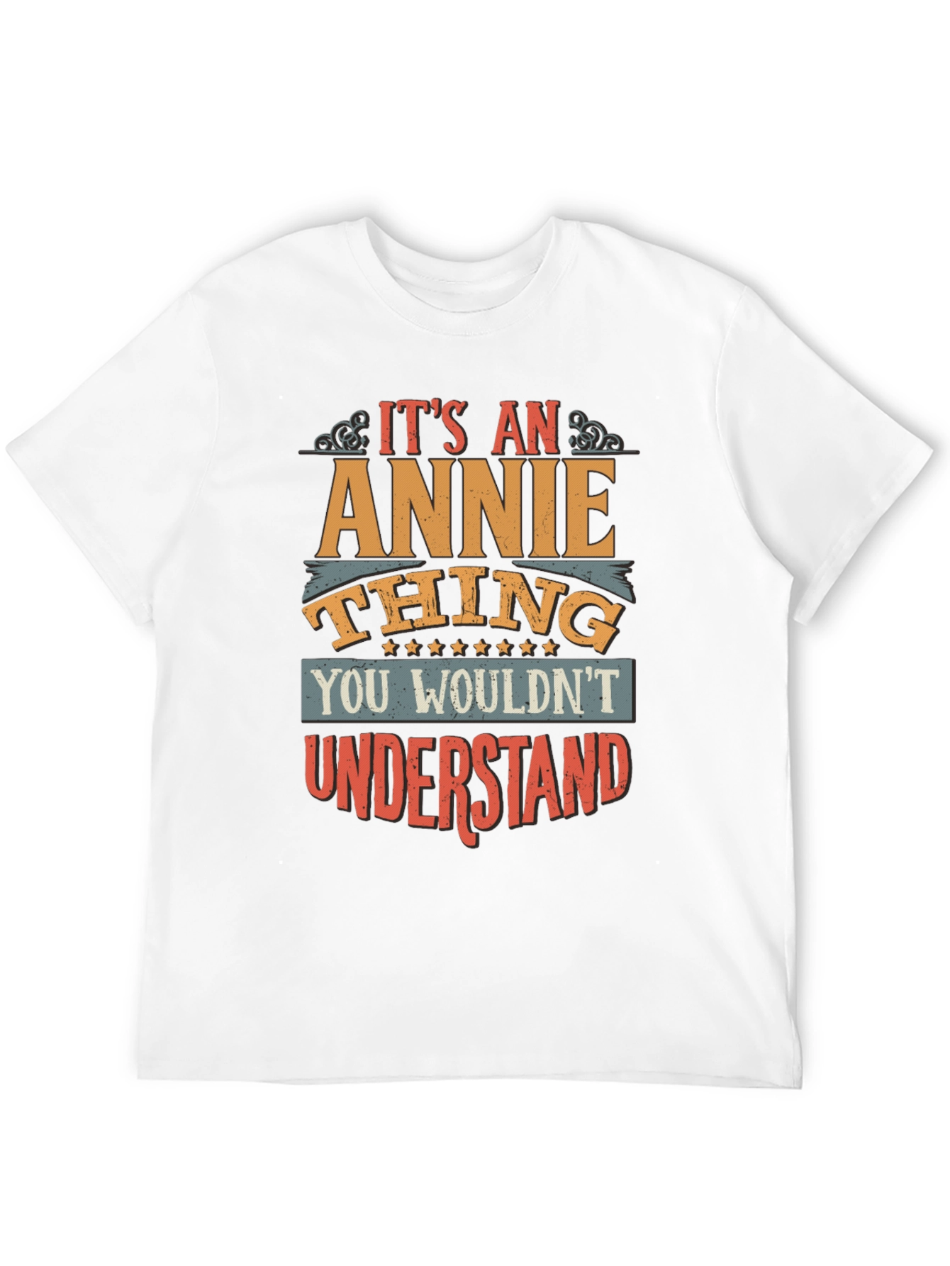 Its an Annie Thing T-Shirt