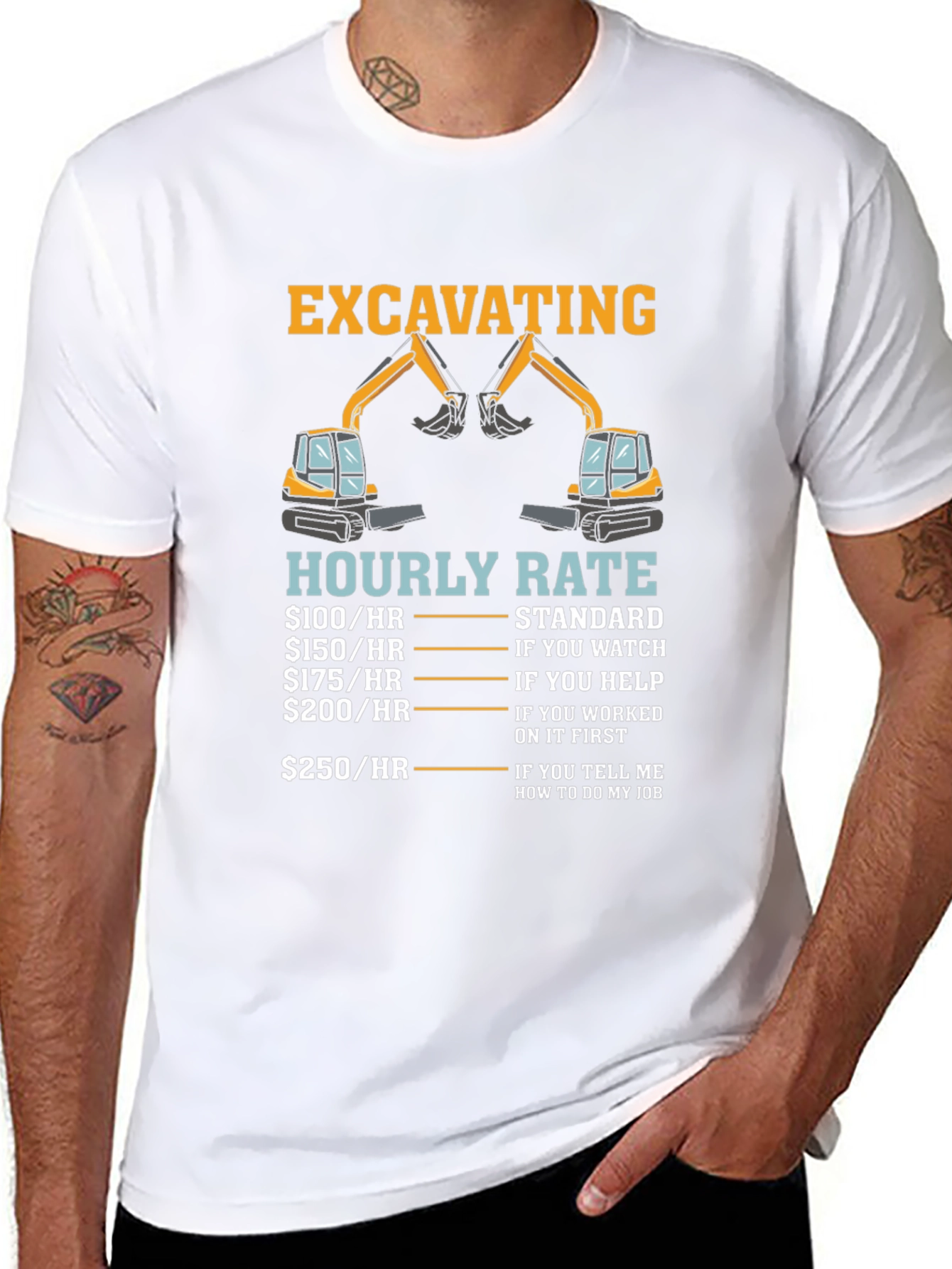 Excavating Hourly Rate T-Shirt Funny Construction Tee