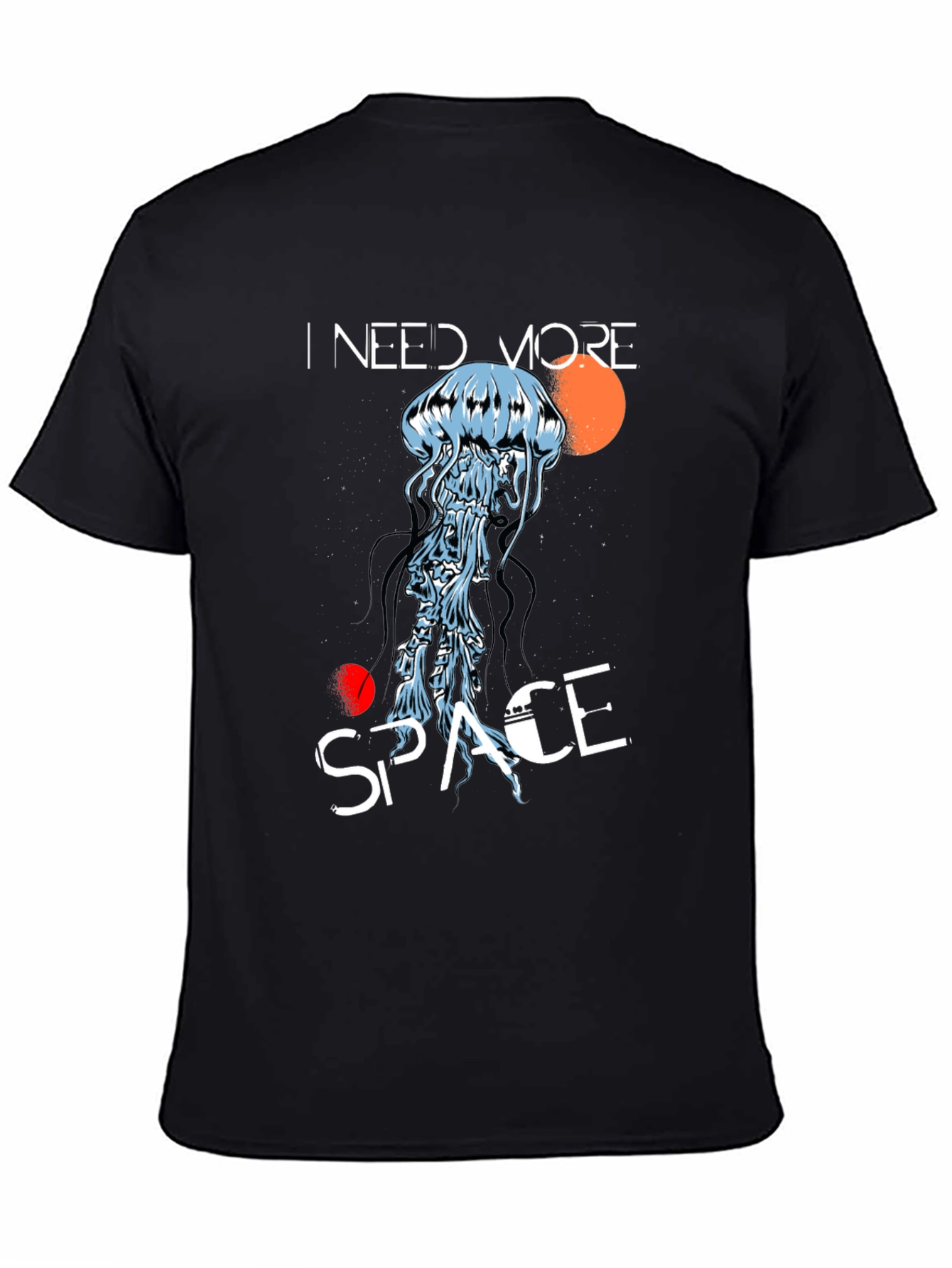 I Need More Space T-Shirt Jellyfish Graphic Tee