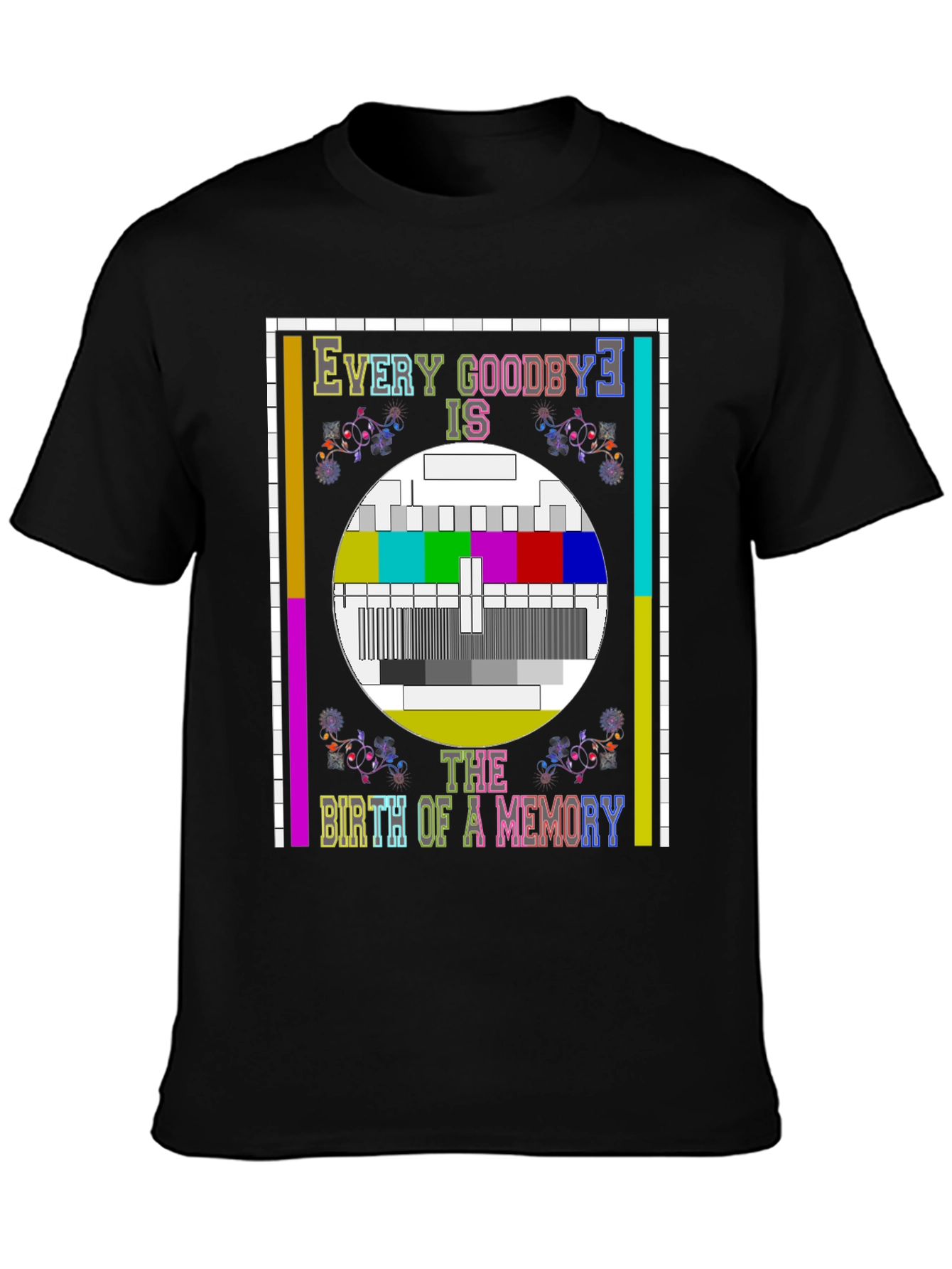 Every Goodbye T-Shirt - Birth of a Memory