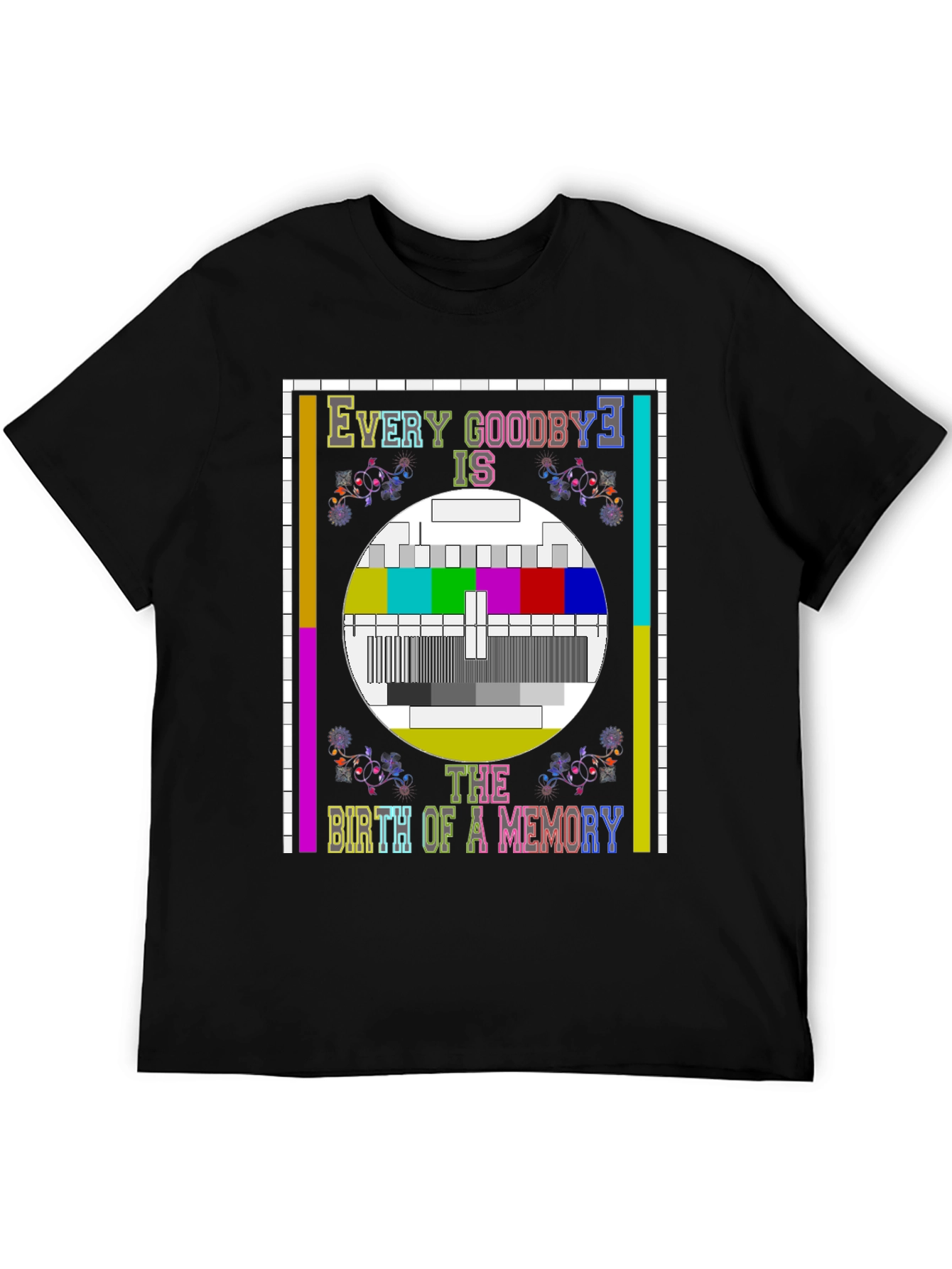 Every Goodbye T-Shirt - Birth of a Memory