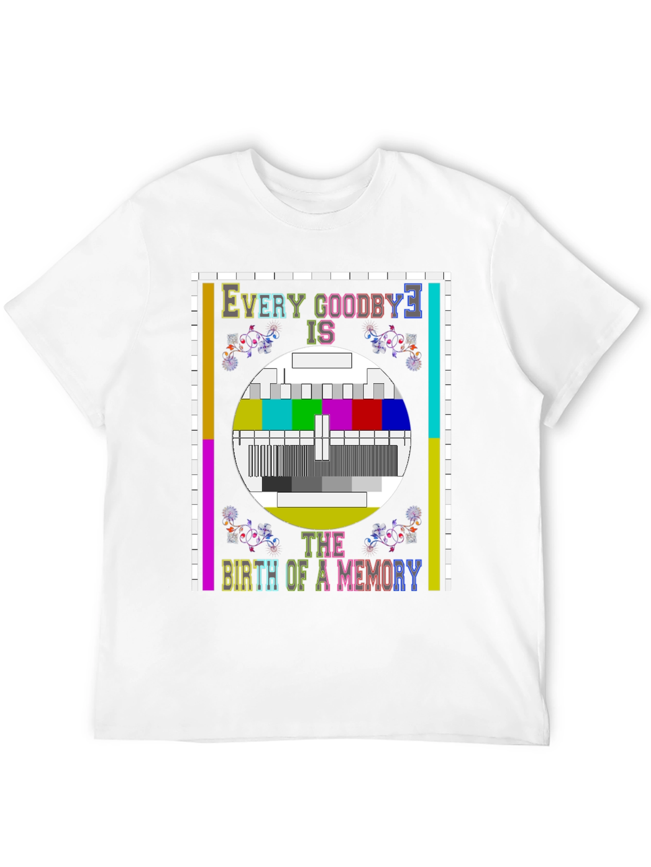 Every Goodbye T-Shirt - Birth of a Memory