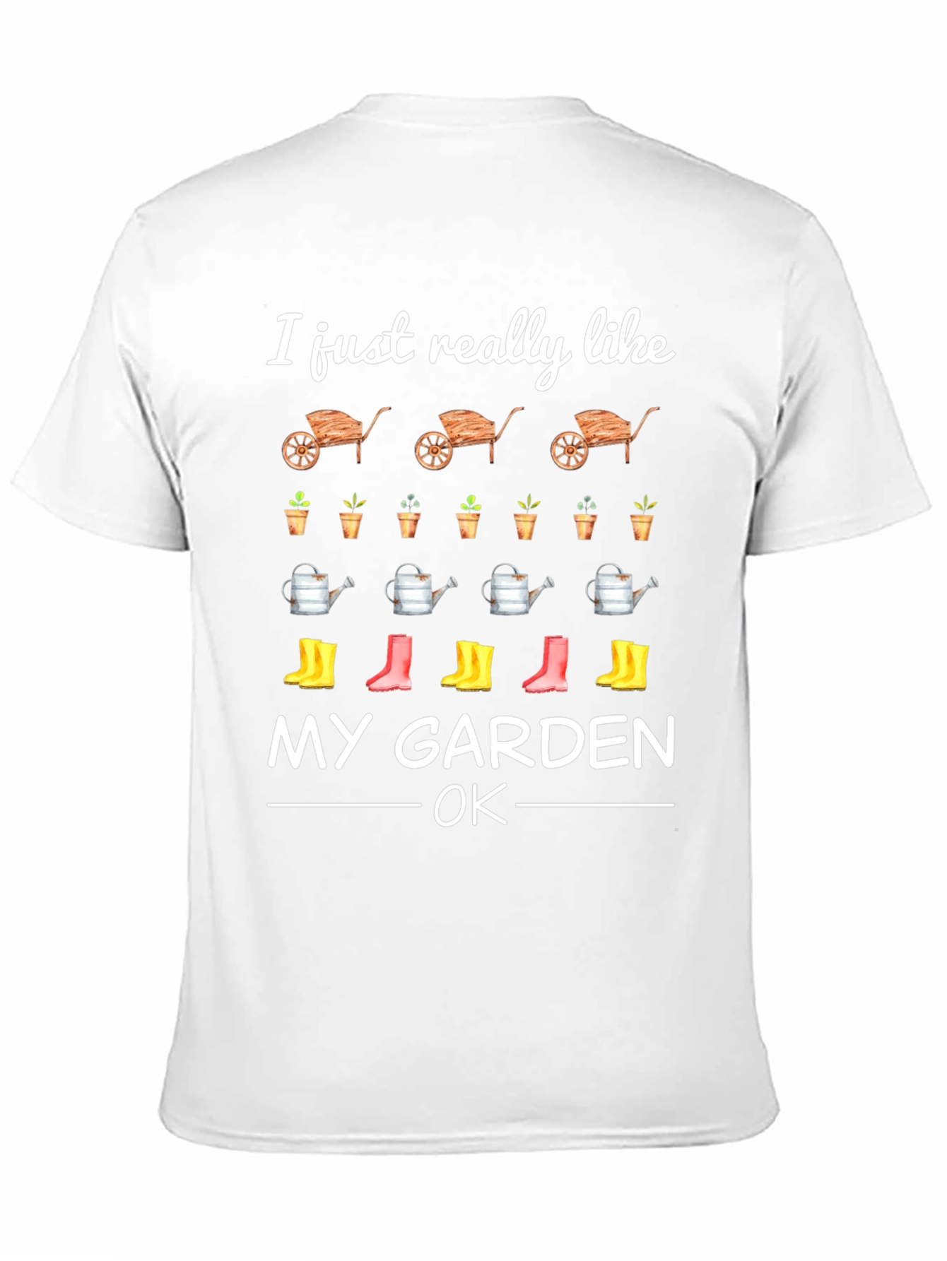 I Like My Garden T-Shirt Gardening Tee