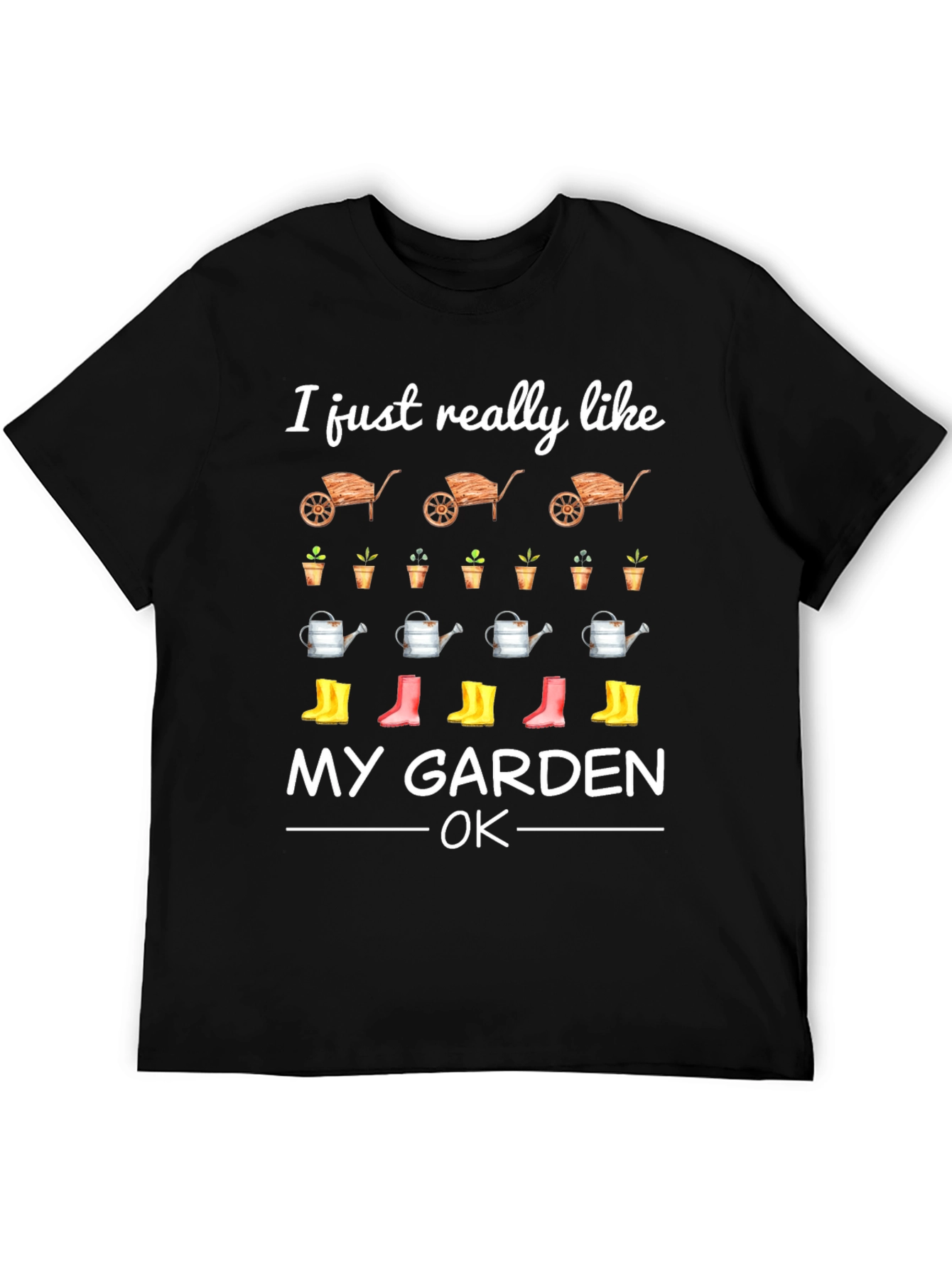 I Like My Garden T-Shirt Gardening Tee