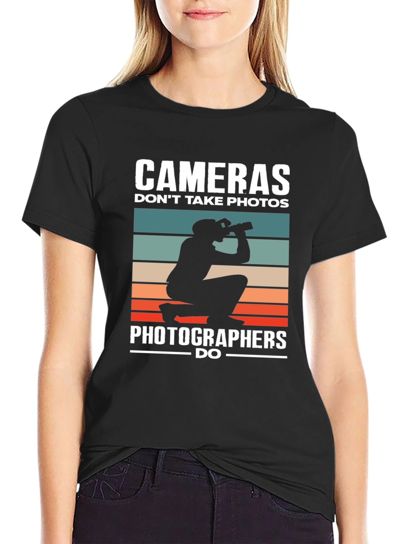 Photographer Humor T-Shirt - Cameras Dont Take Photos