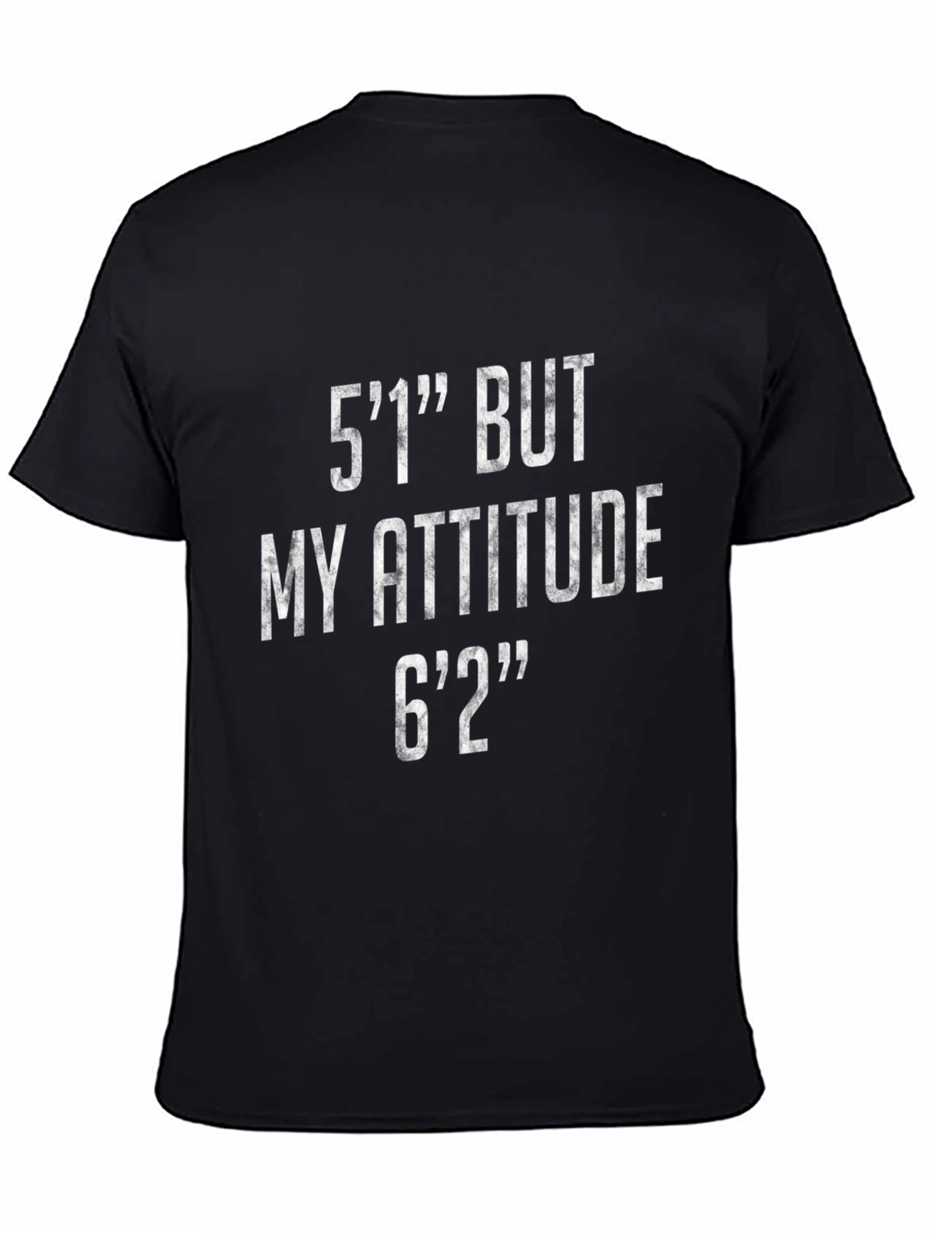 Funny Attitude Graphic T-Shirt
