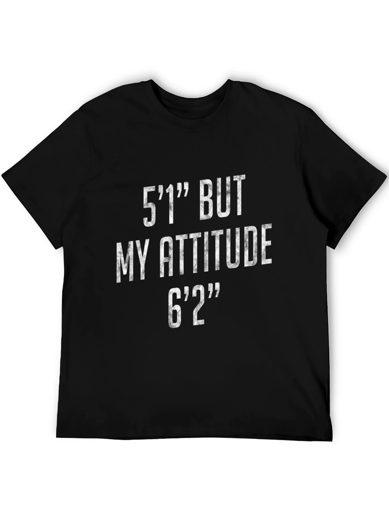 Funny Attitude Graphic T-Shirt