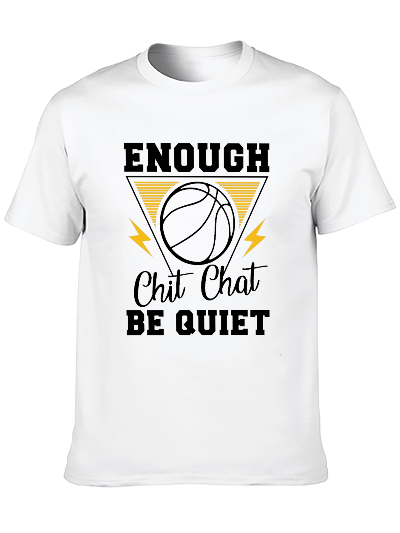 Enough Chit Chat Basketball Graphic Tee