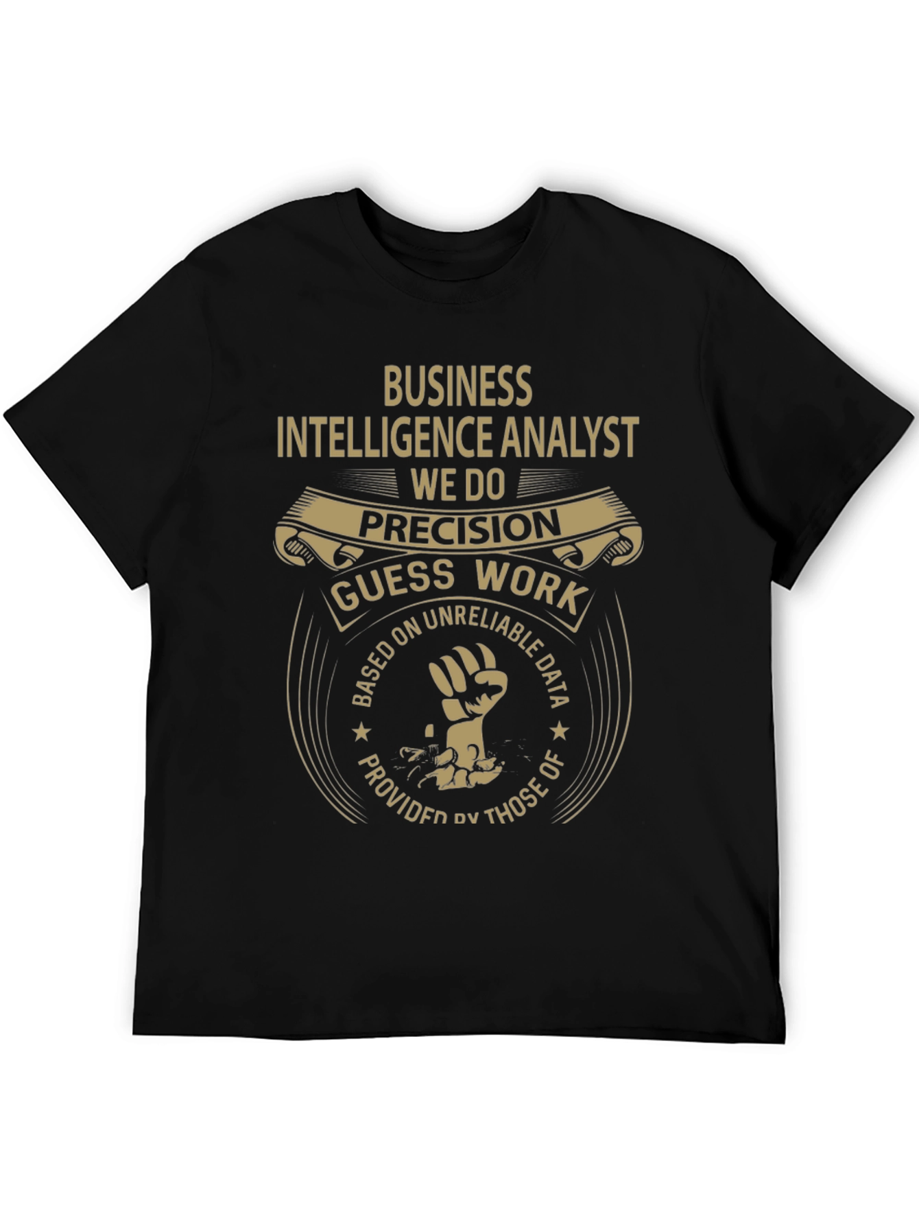 Business Intelligence Analyst T-Shirt
