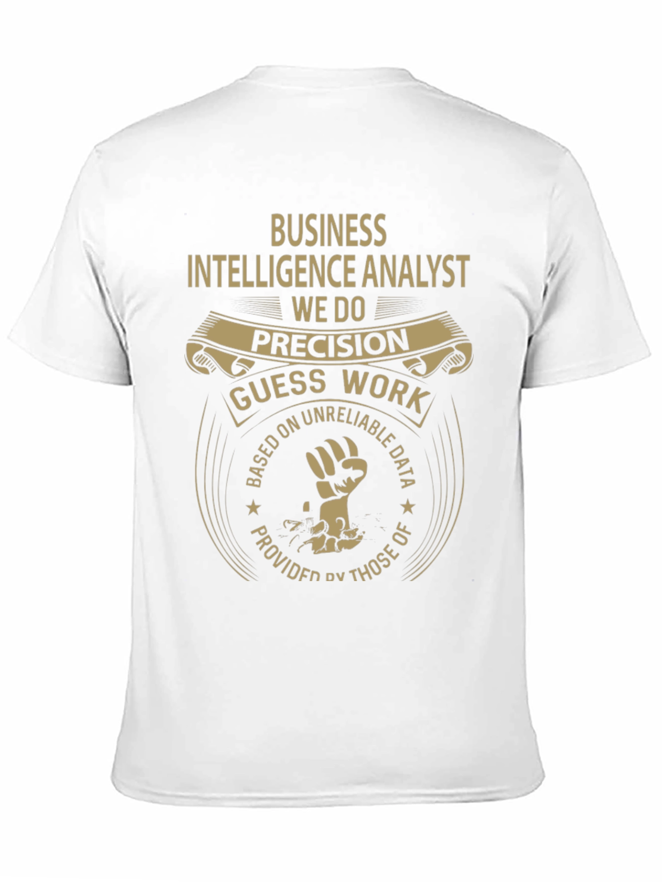 Business Intelligence Analyst T-Shirt