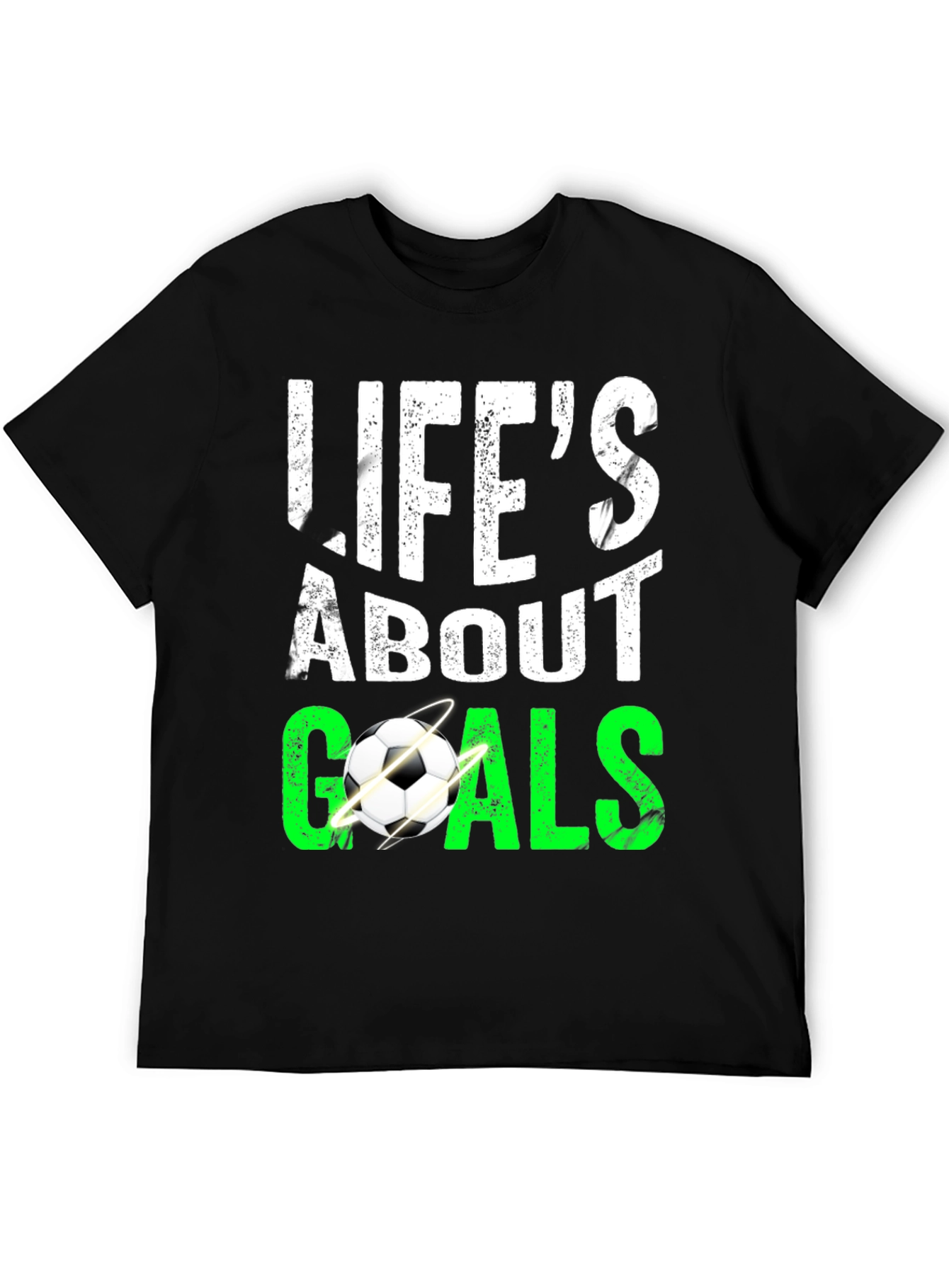 Lifes About Goals Soccer Graphic T-Shirt