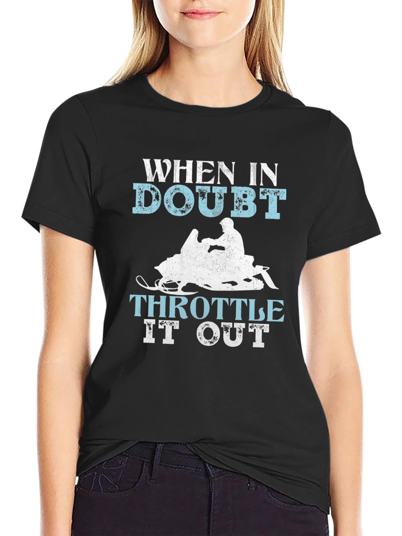 When In Doubt Throttle It Out T-Shirt