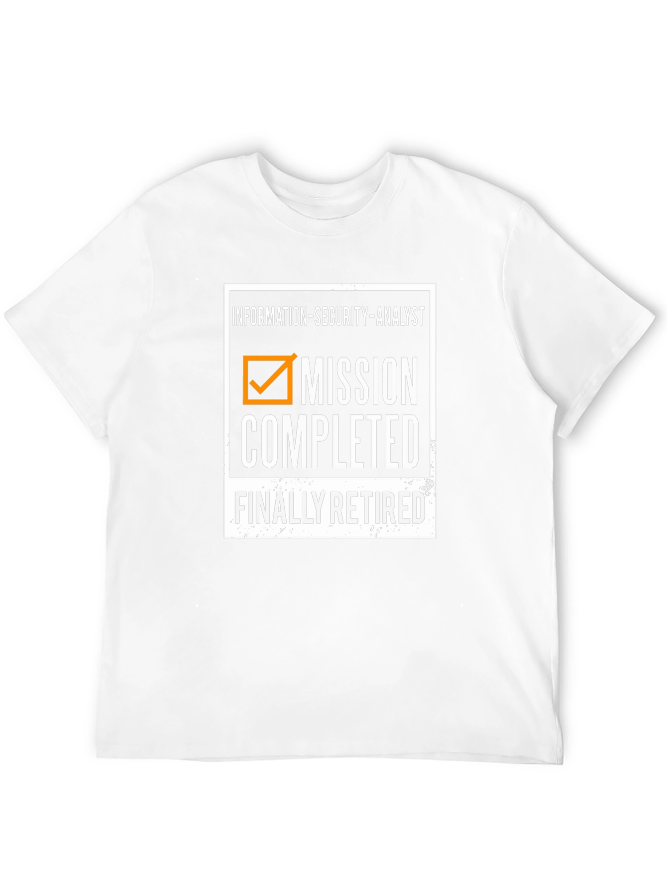 Retired Information Security Analyst T-Shirt