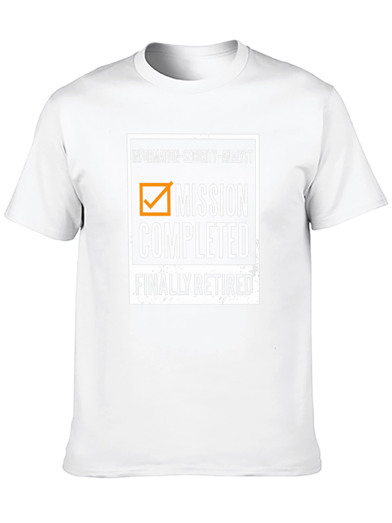 Retired Information Security Analyst T-Shirt