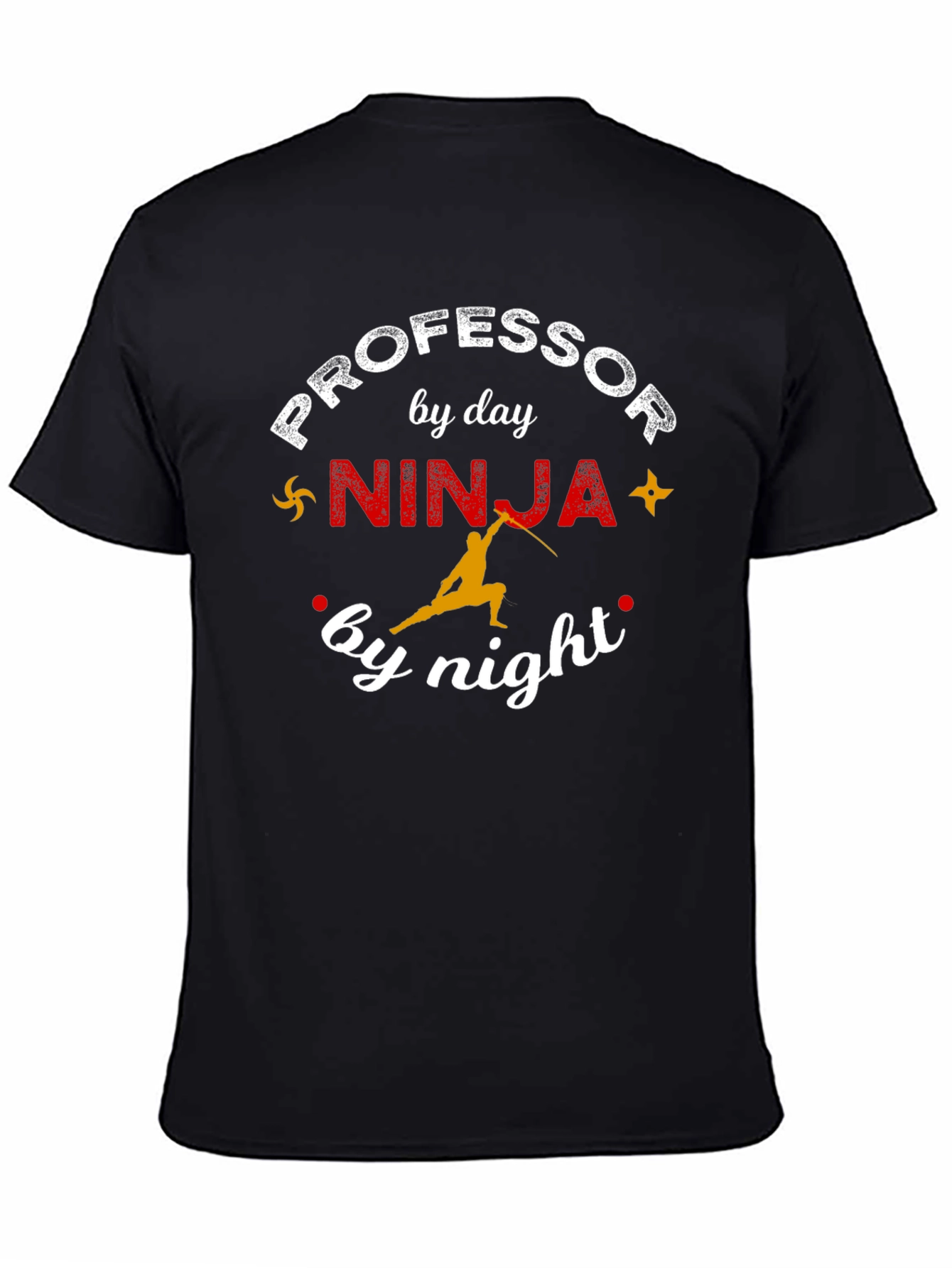 Professor by Day Ninja by Night Black T-Shirt