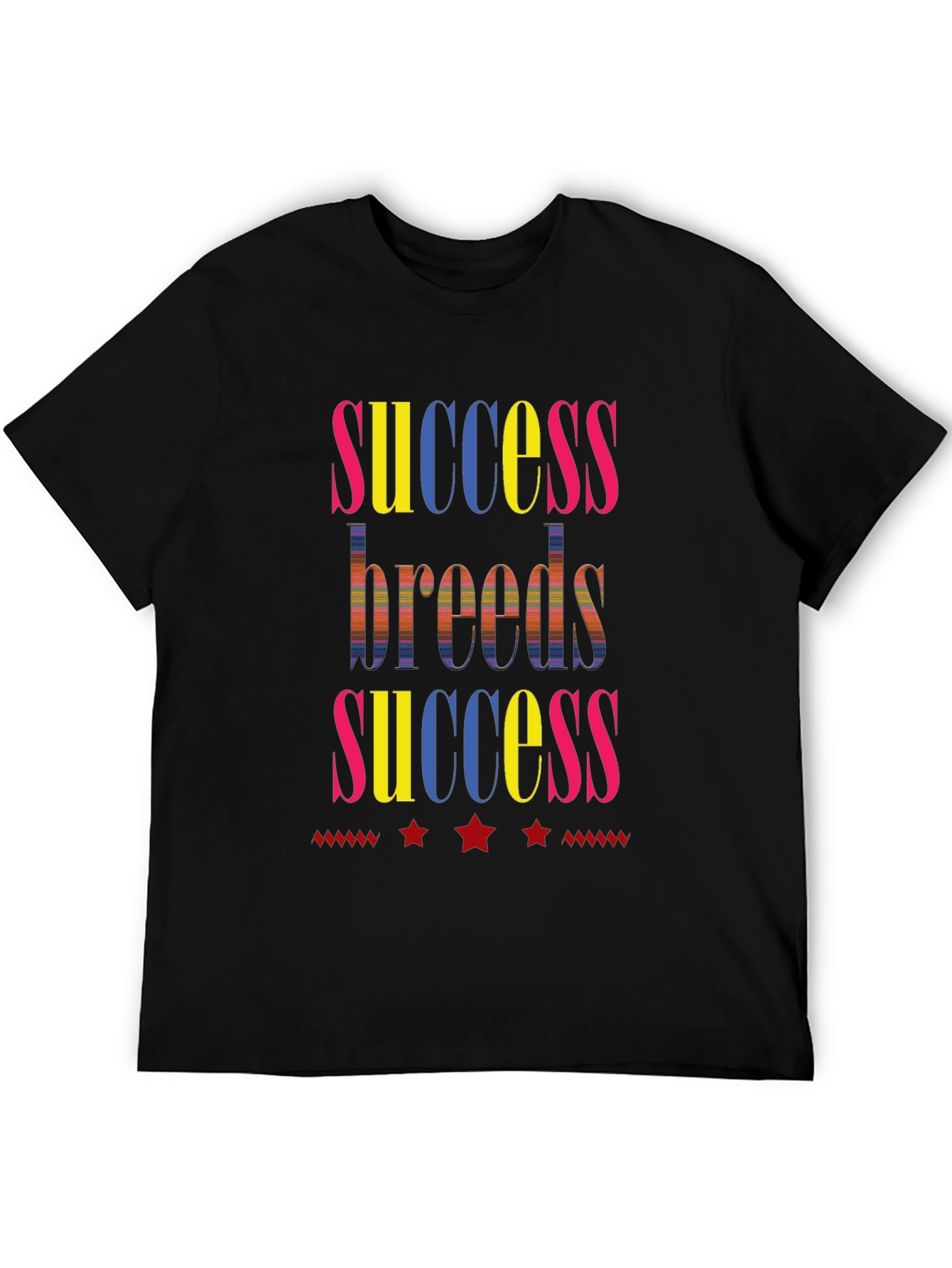 Success Breeds Success Graphic T-Shirt